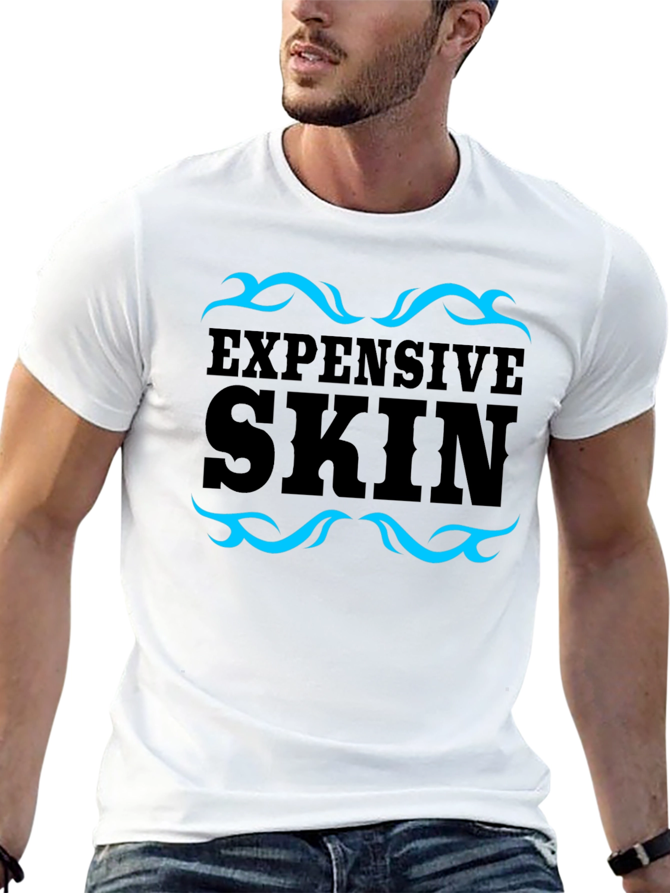 Expensive Skin T-Shirt - Trendy Graphic Tee