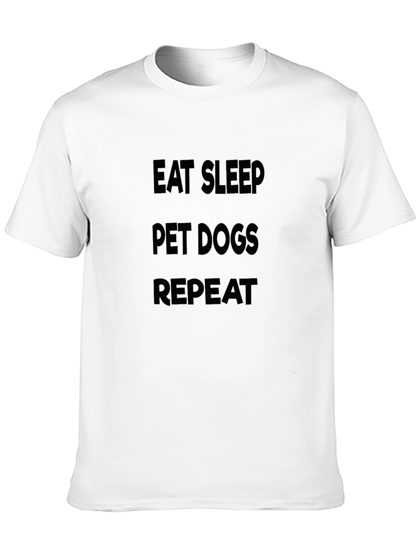 Eat Sleep Pet Dogs Repeat - Black T-Shirt