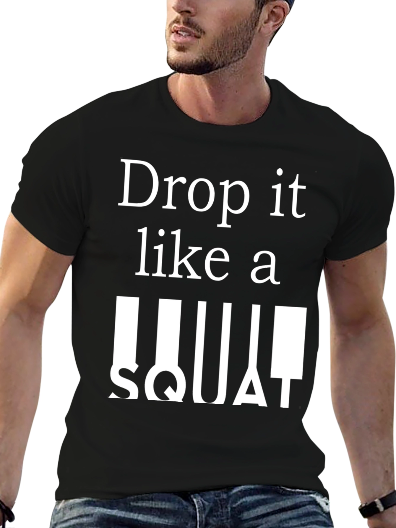 Drop It Like A Squat Graphic Tee