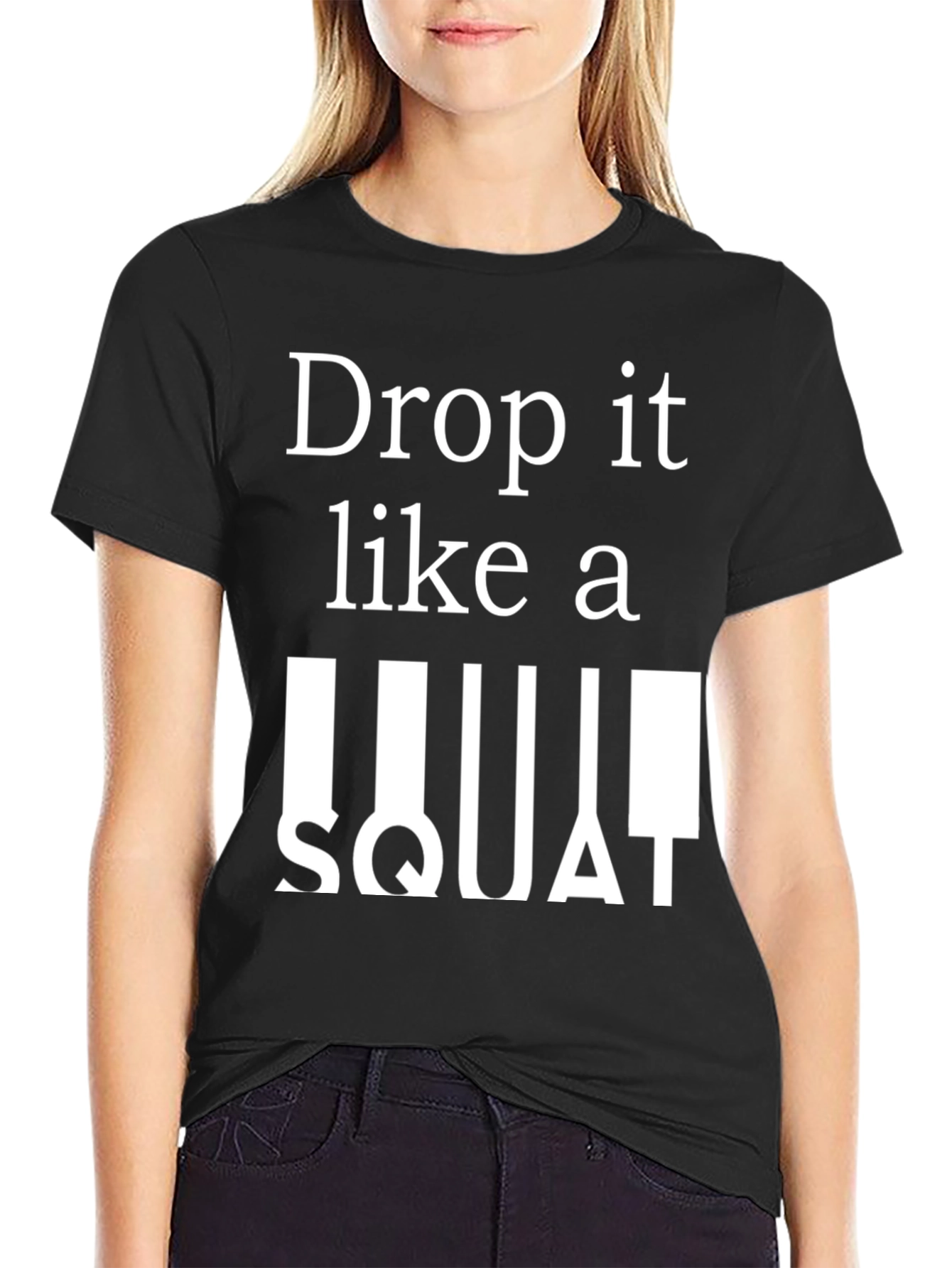 Drop It Like A Squat Graphic Tee