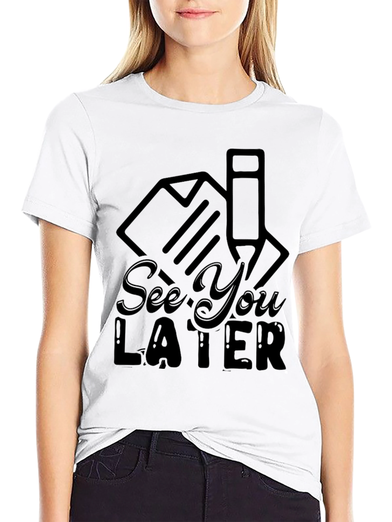 See You Later T-Shirt
