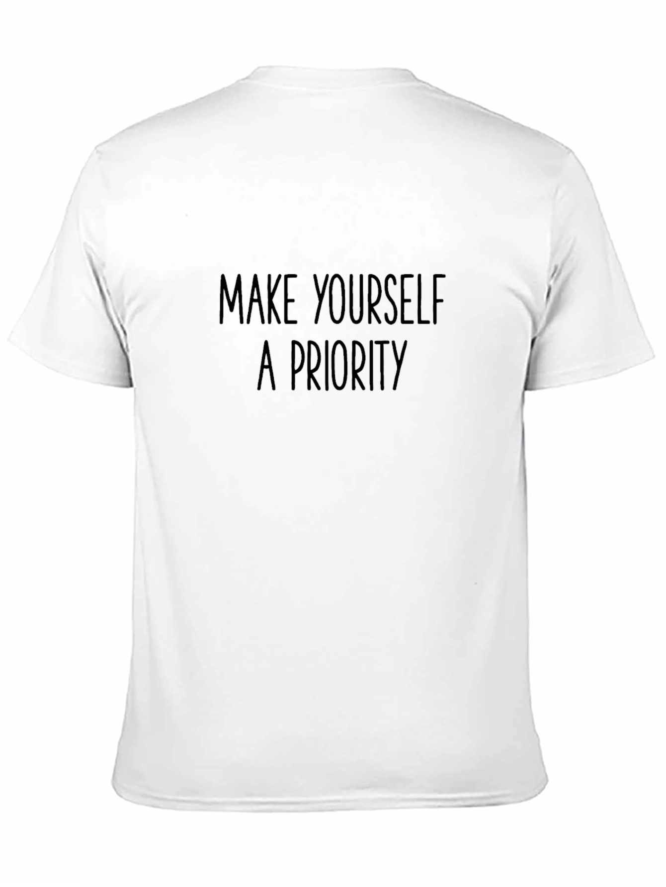 Make Yourself a Priority Black T-Shirt