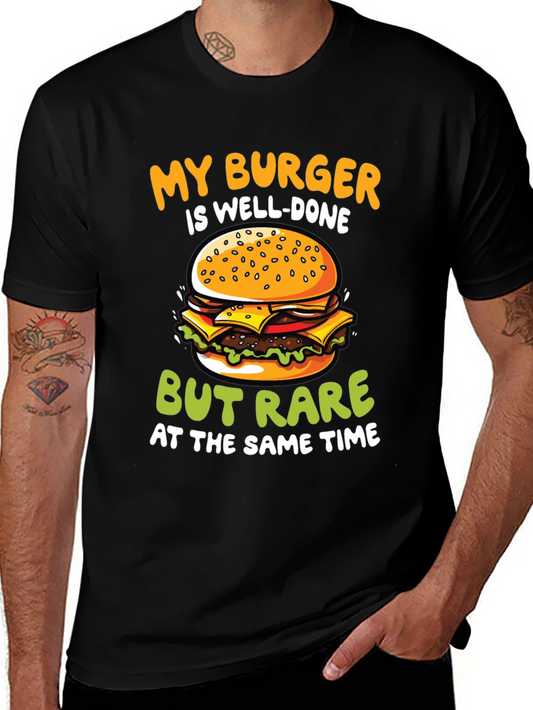 Funny Burger T-Shirt - Well-Done But Rare