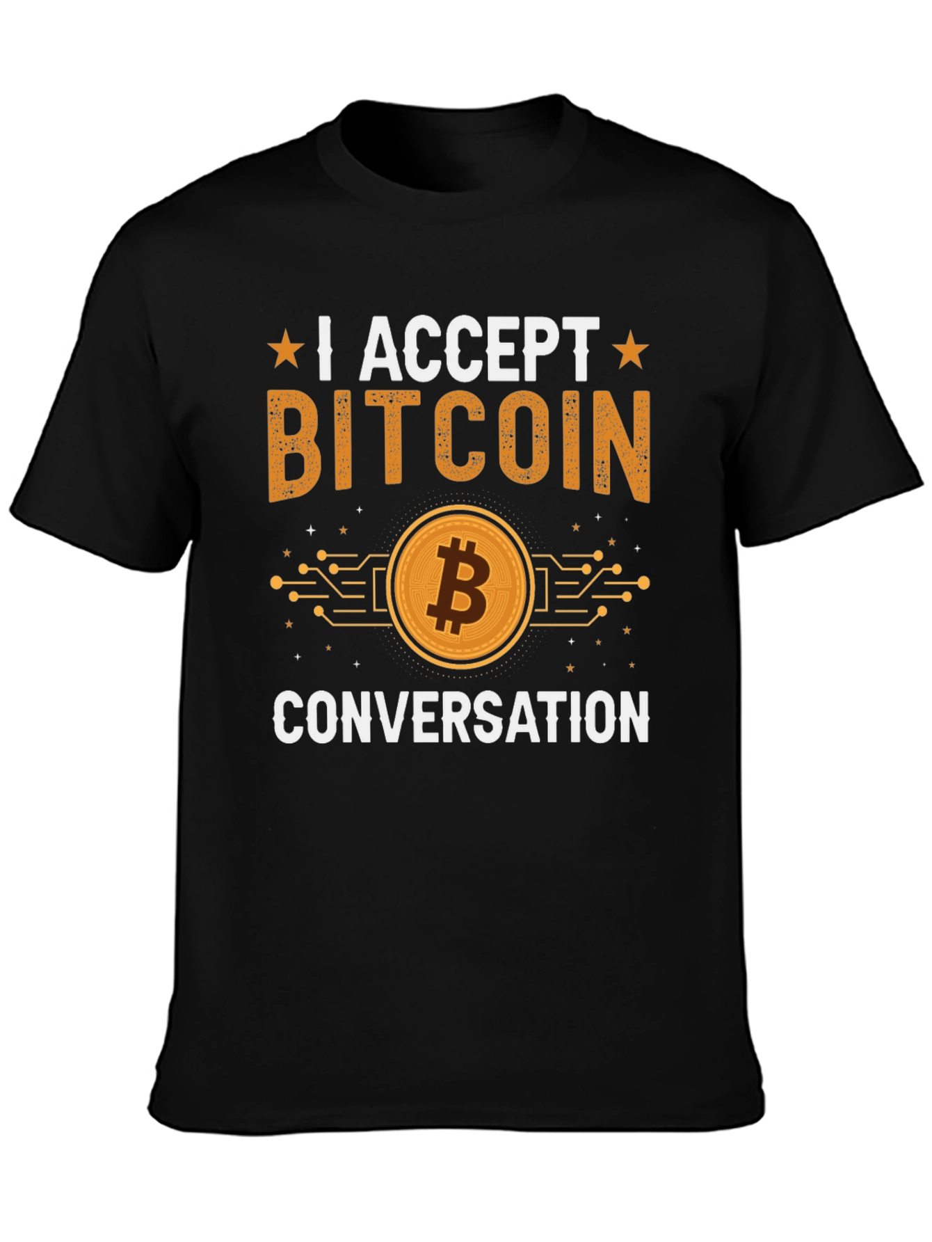 I Accept Bitcoin Conversation T-Shirt