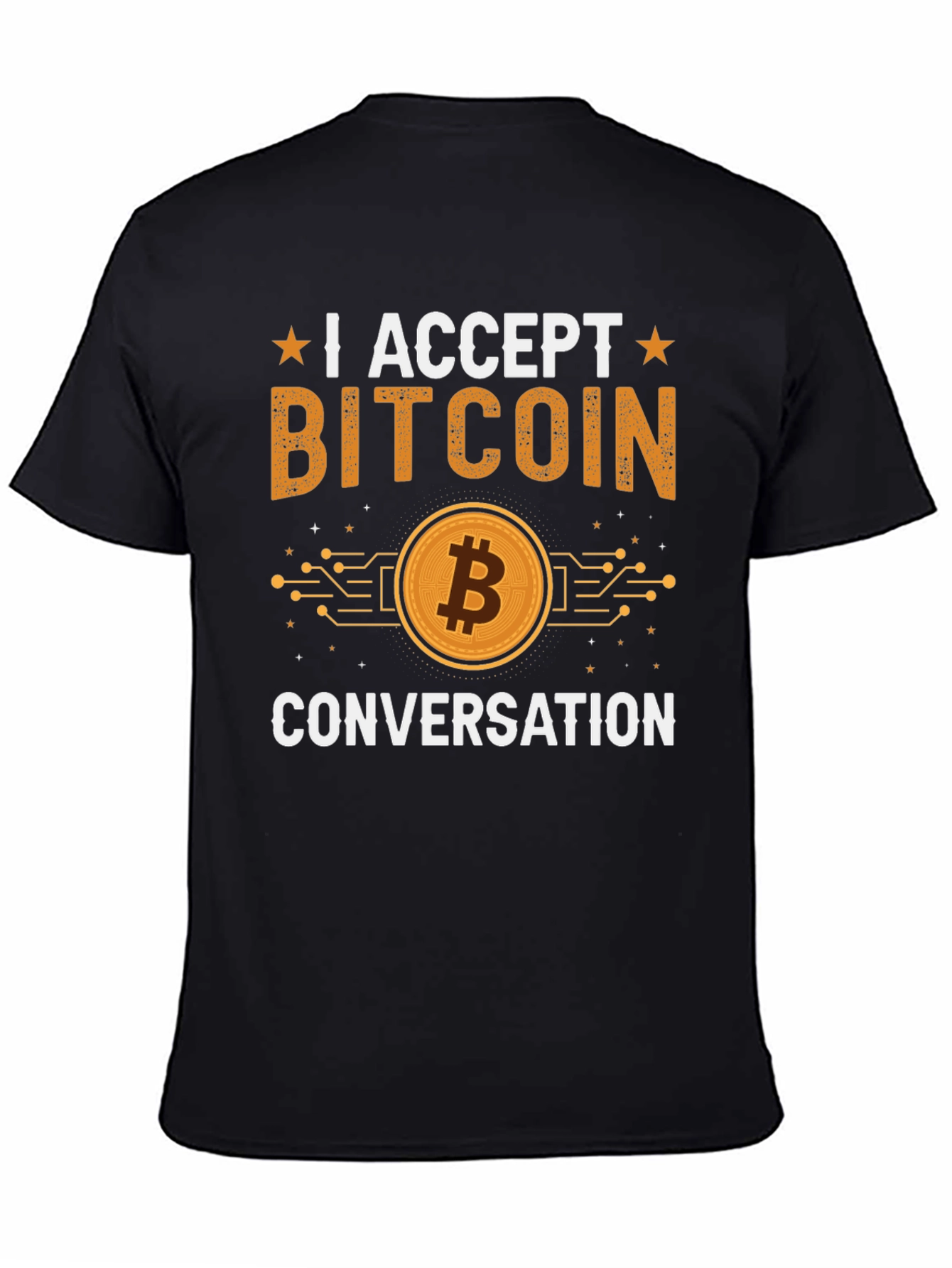 I Accept Bitcoin Conversation T-Shirt