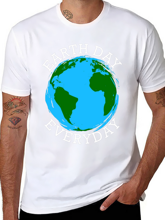 Earth Day Everyday T-Shirt