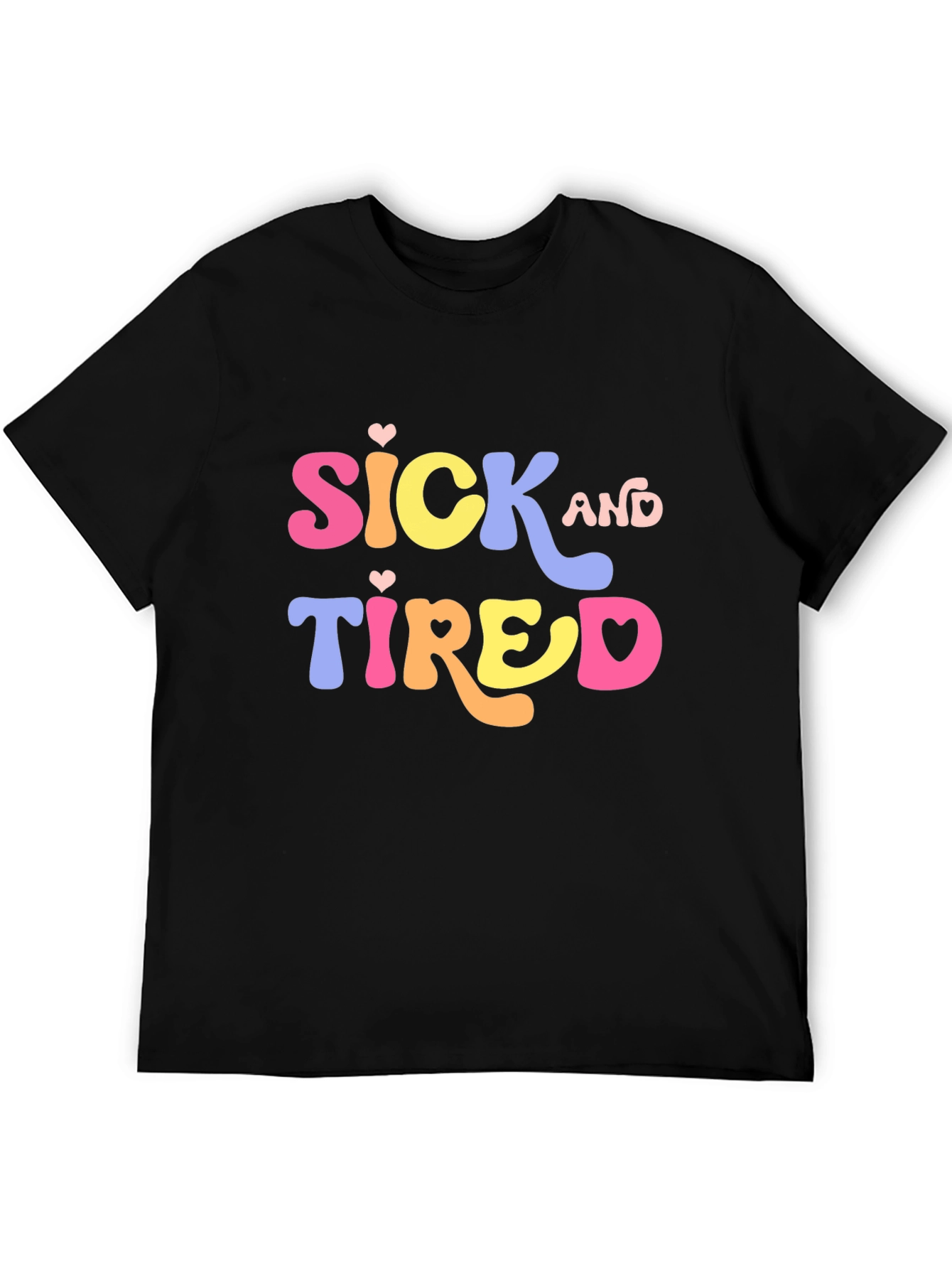Sick and Tired Graphic Tee - Black