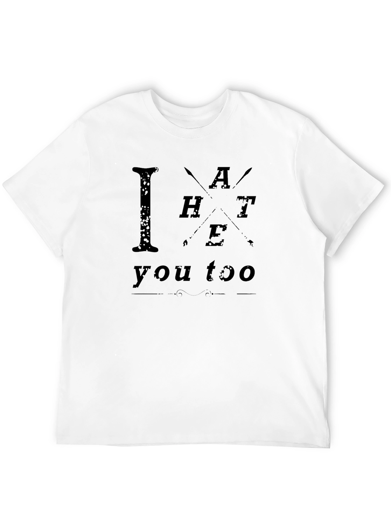 I Hate You Too Graphic T-Shirt - Black