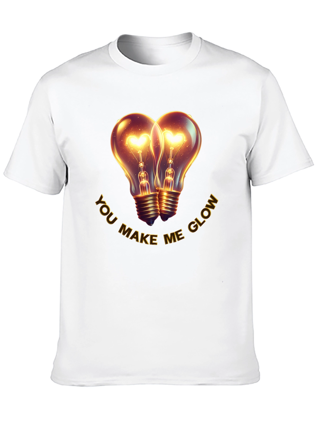 Romantic You Make Me Glow Graphic T-Shirt
