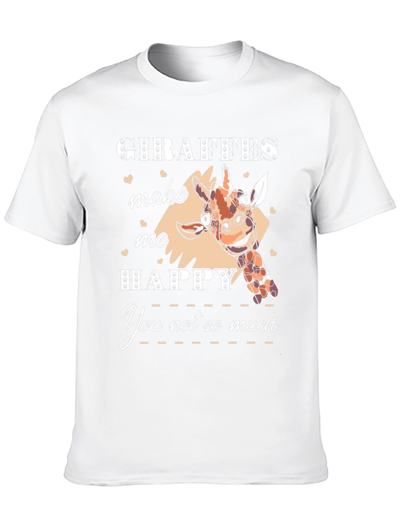 Giraffe Lover T-Shirt - Giraffes Make Me Happy Tee
