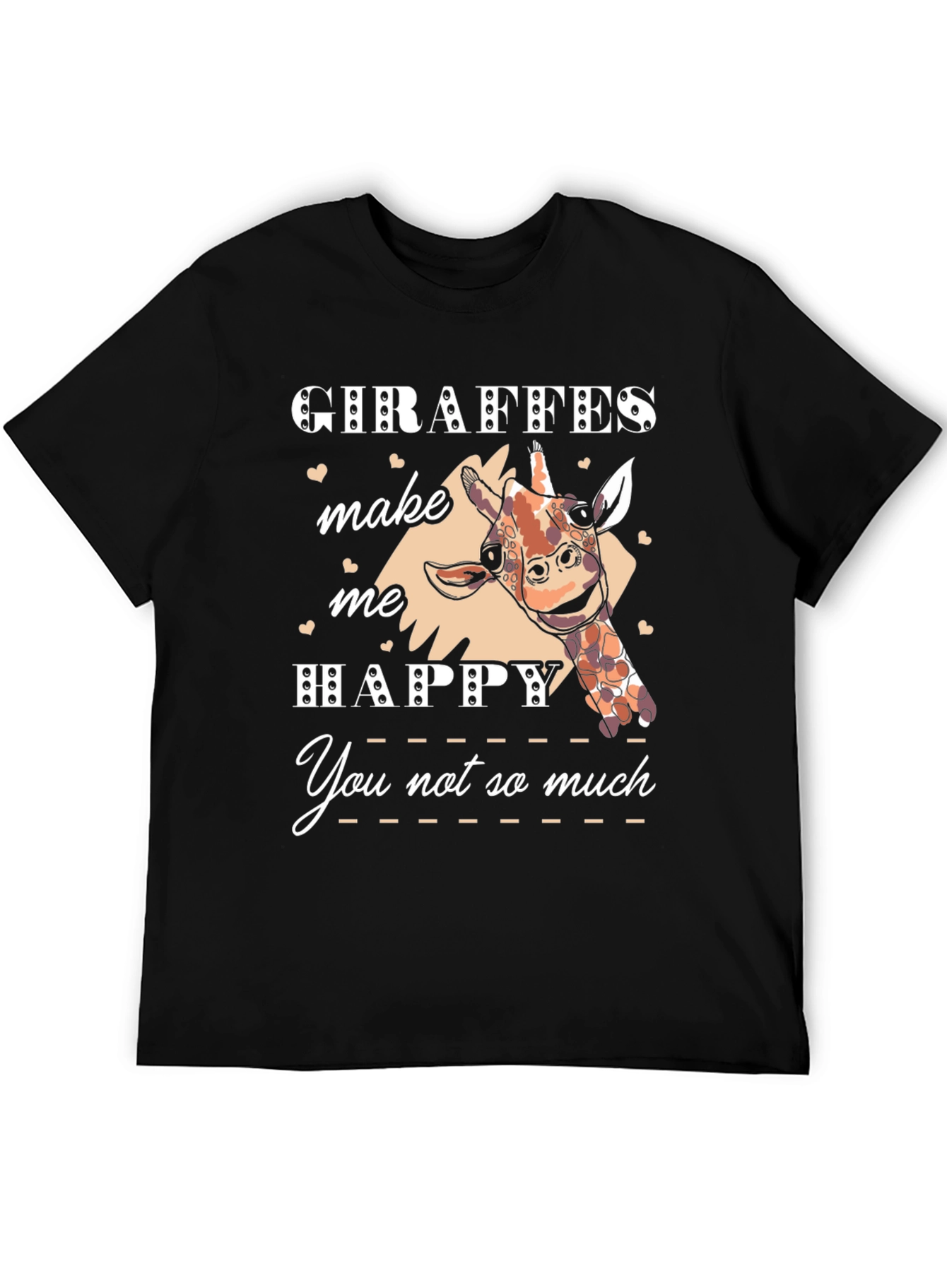 Giraffe Lover T-Shirt - Giraffes Make Me Happy Tee