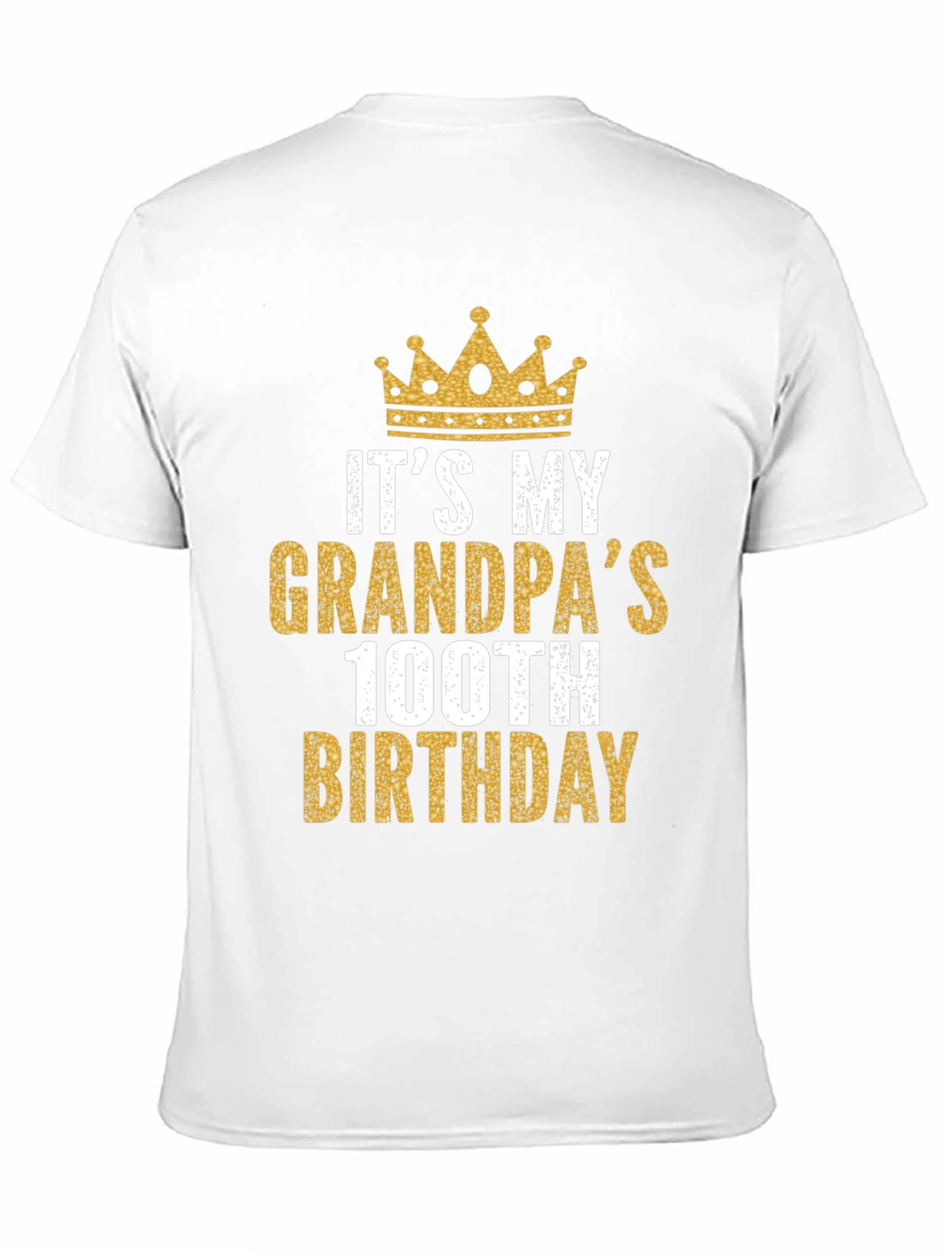 Grandpas 100th Birthday T-Shirt