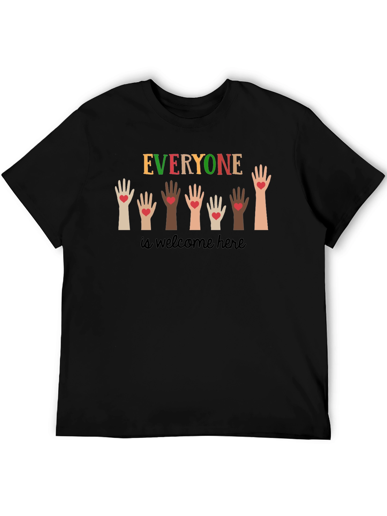Everyone is Welcome Here Graphic T-Shirt
