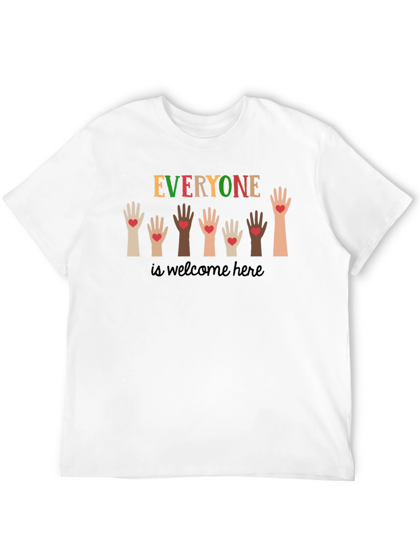 Everyone is Welcome Here Graphic T-Shirt