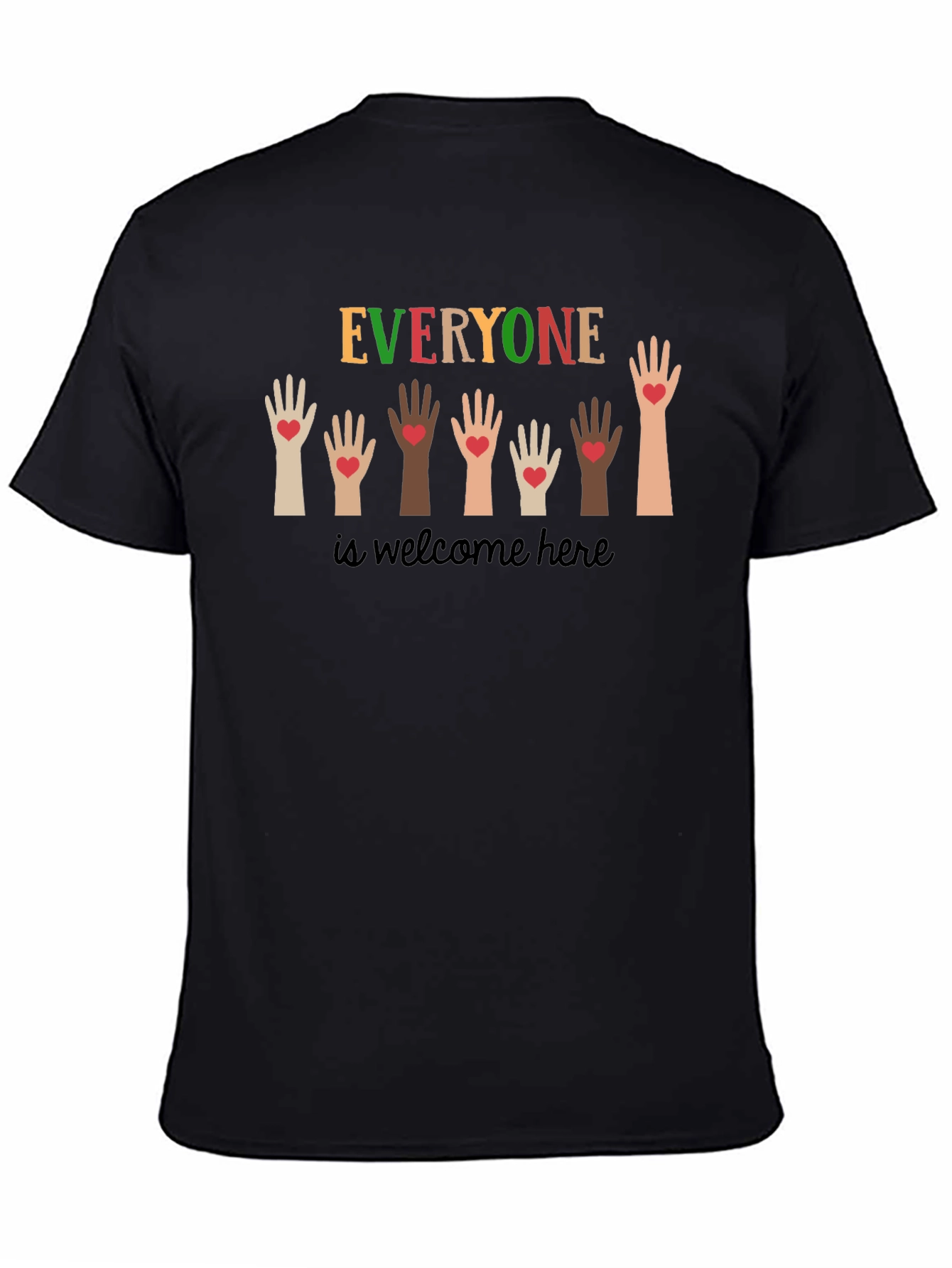 Everyone is Welcome Here Graphic T-Shirt