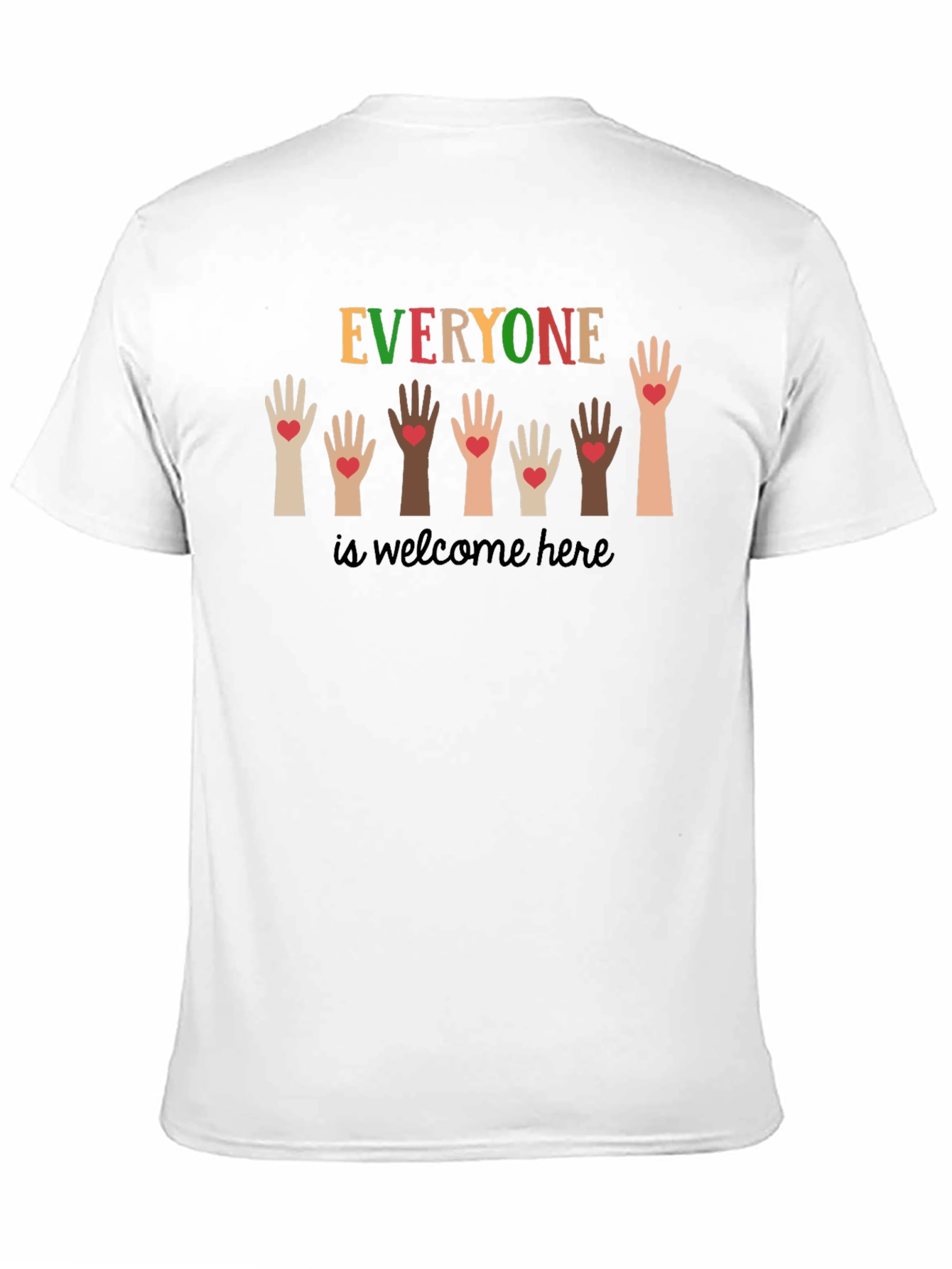 Everyone is Welcome Here Graphic T-Shirt