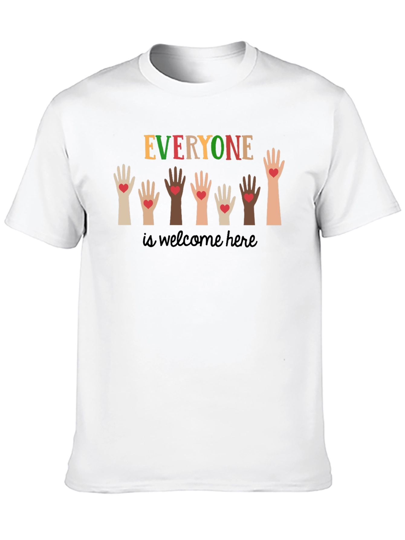 Everyone is Welcome Here Graphic T-Shirt