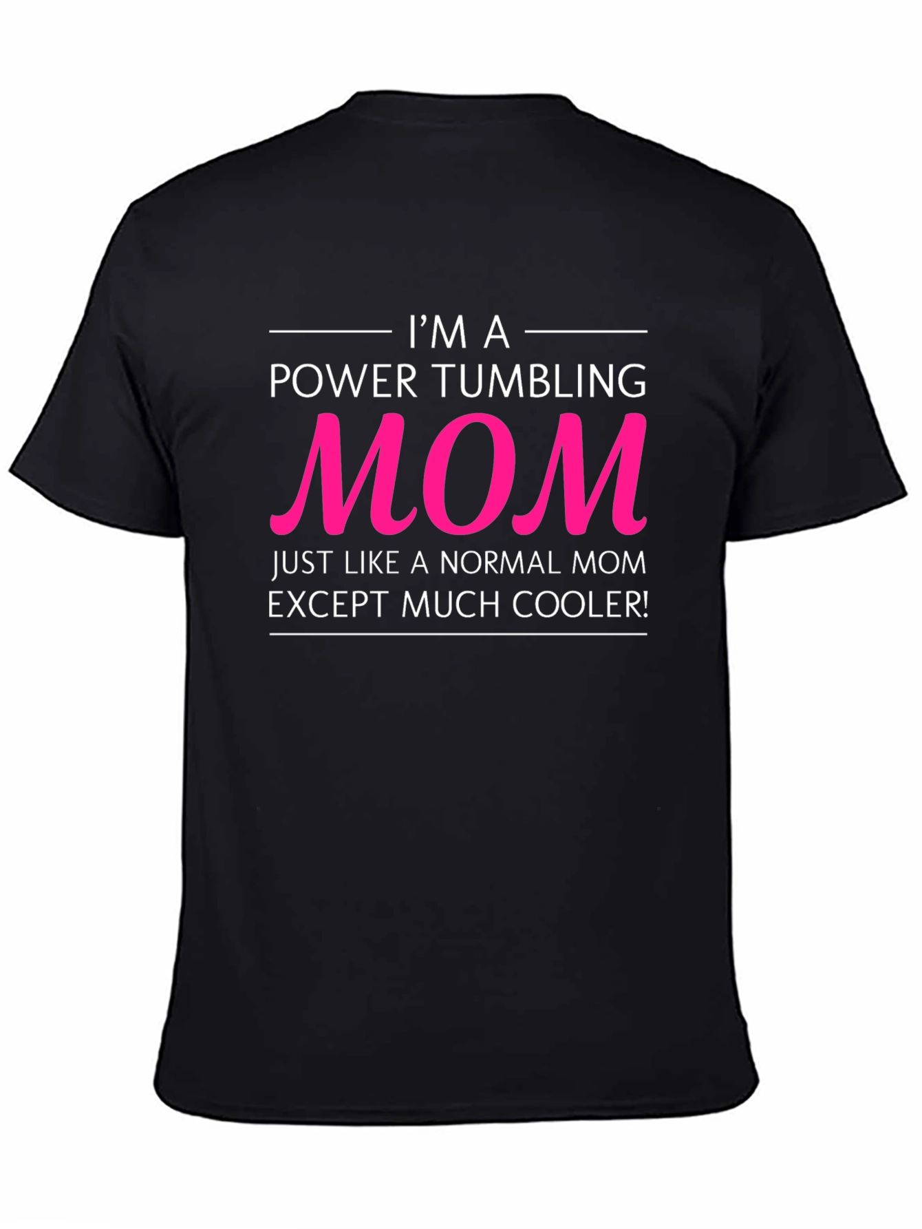 Power Tumbling Mom T-Shirt