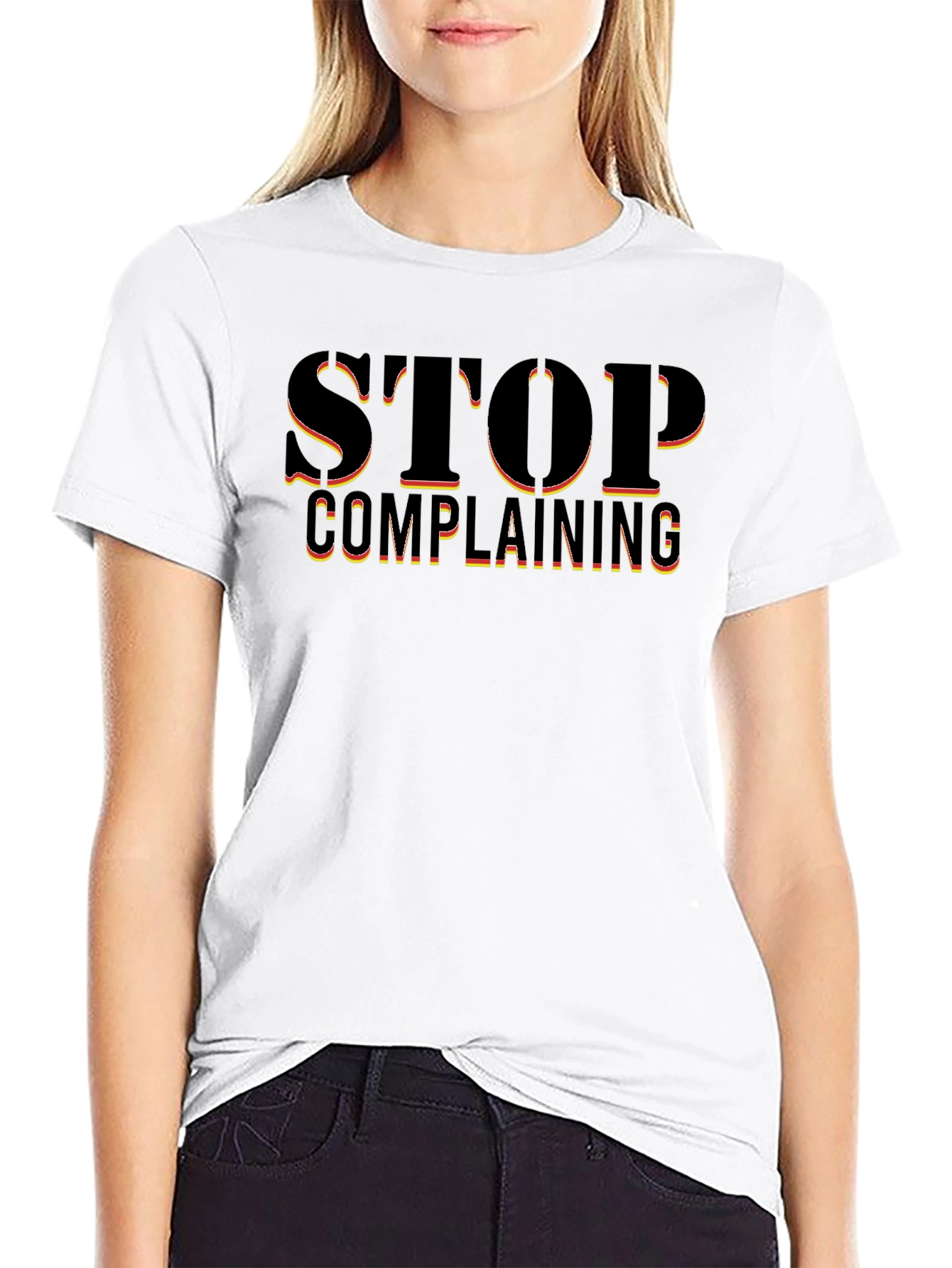 Stop Complaining T-Shirt - Bold Graphic Tee