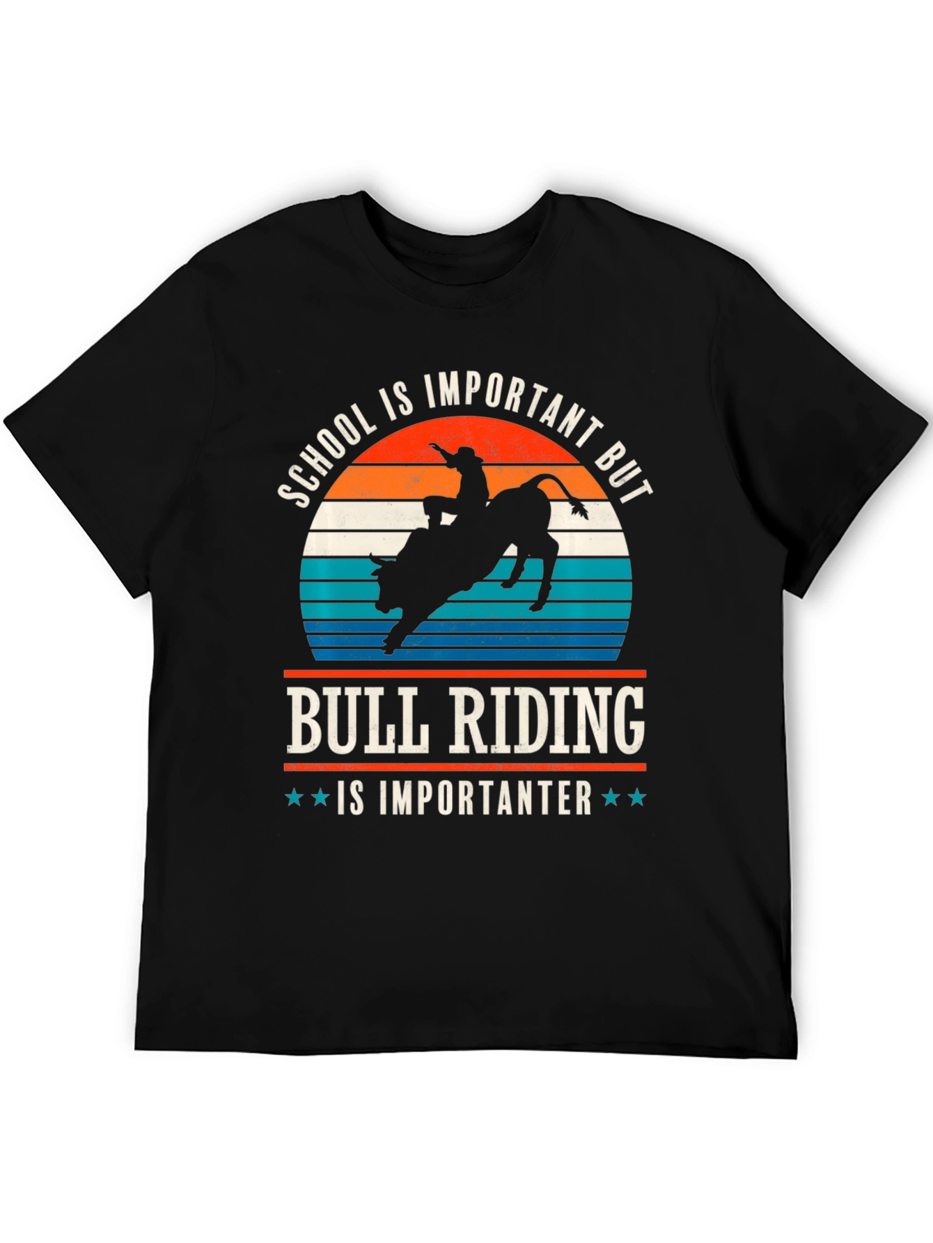 Bull Riding T-Shirt - School is Important But...