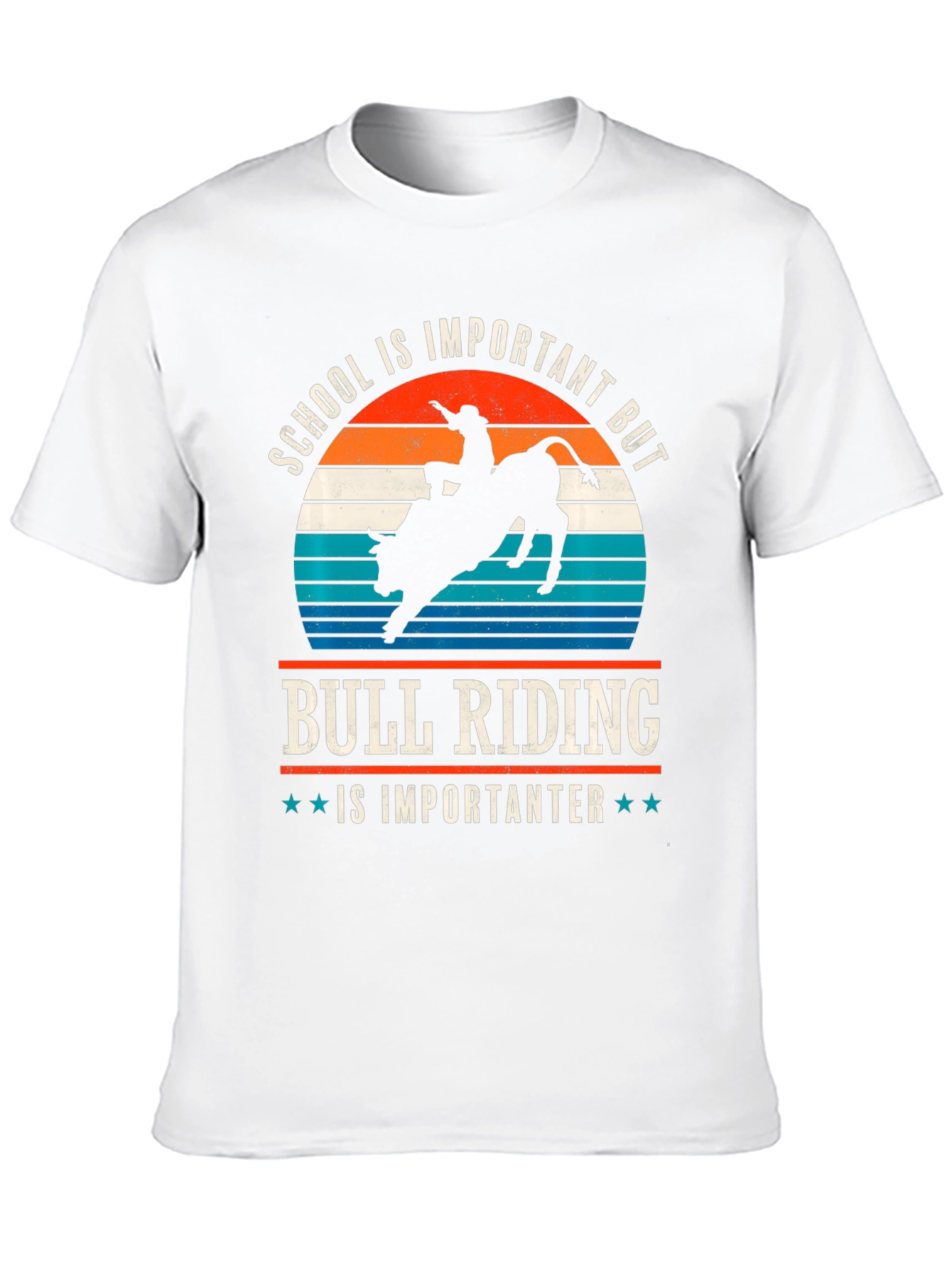 Bull Riding T-Shirt - School is Important But...
