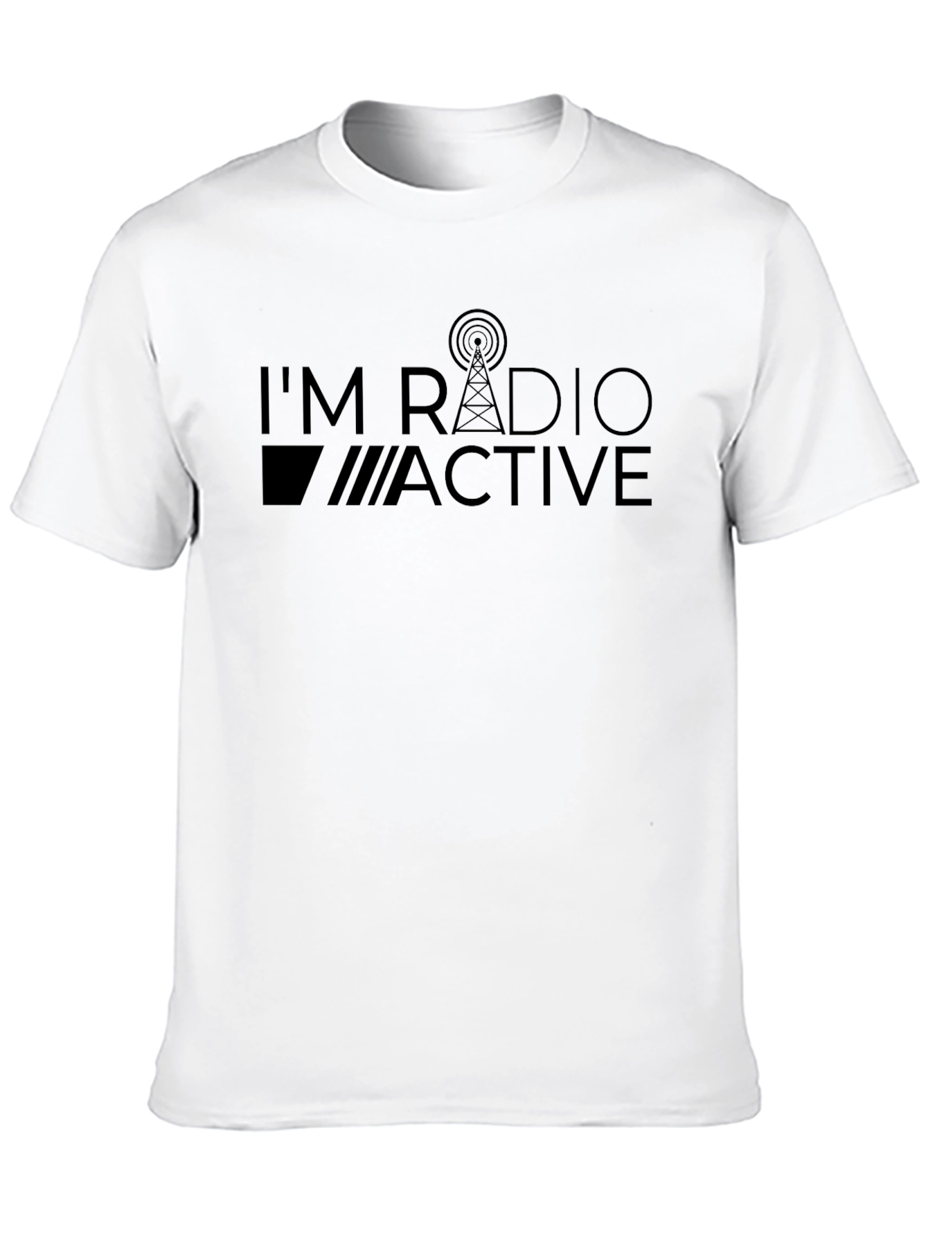 Im Radio Active T-Shirt