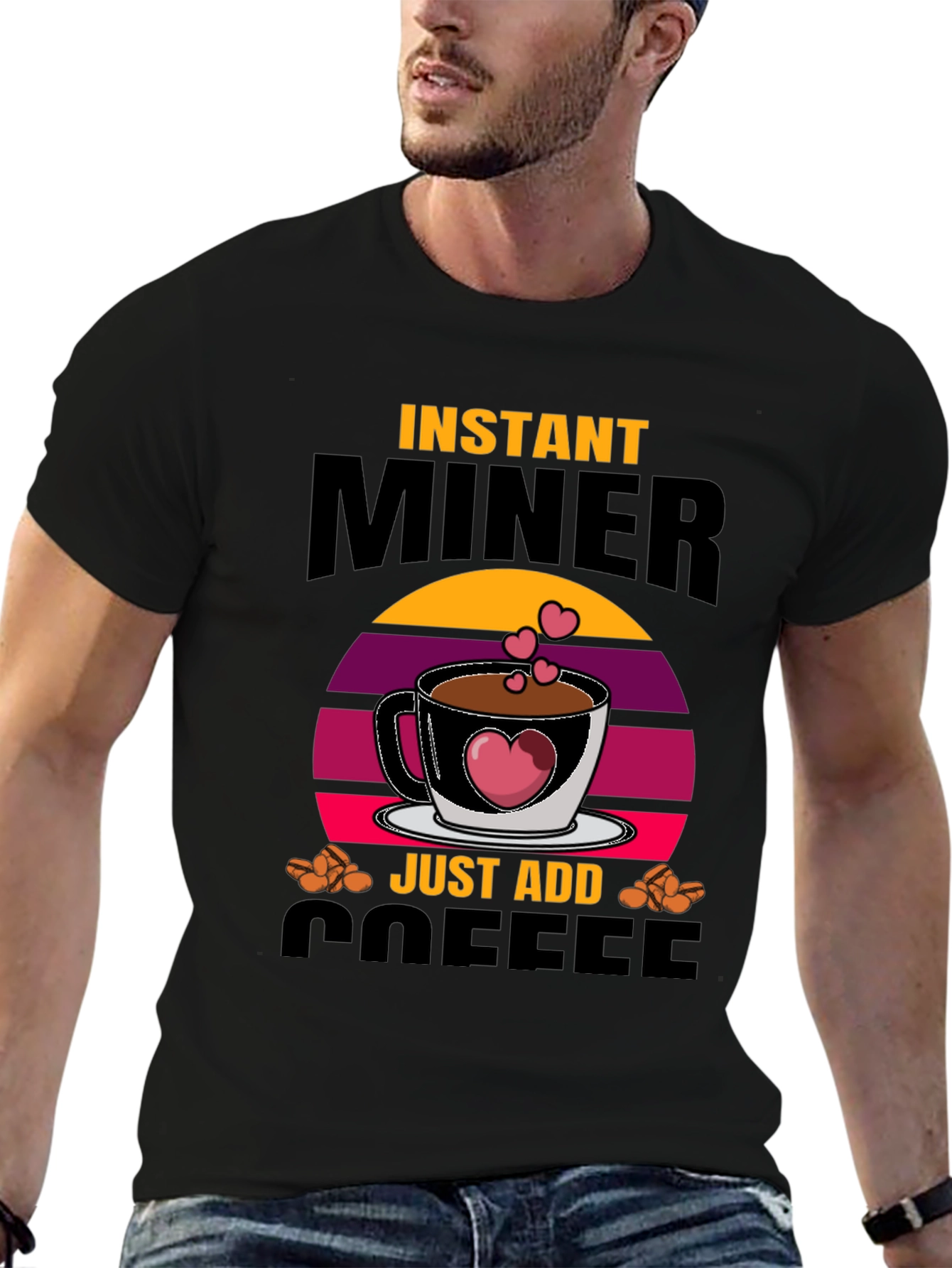 Instant Miner Just Add Coffee T-Shirt