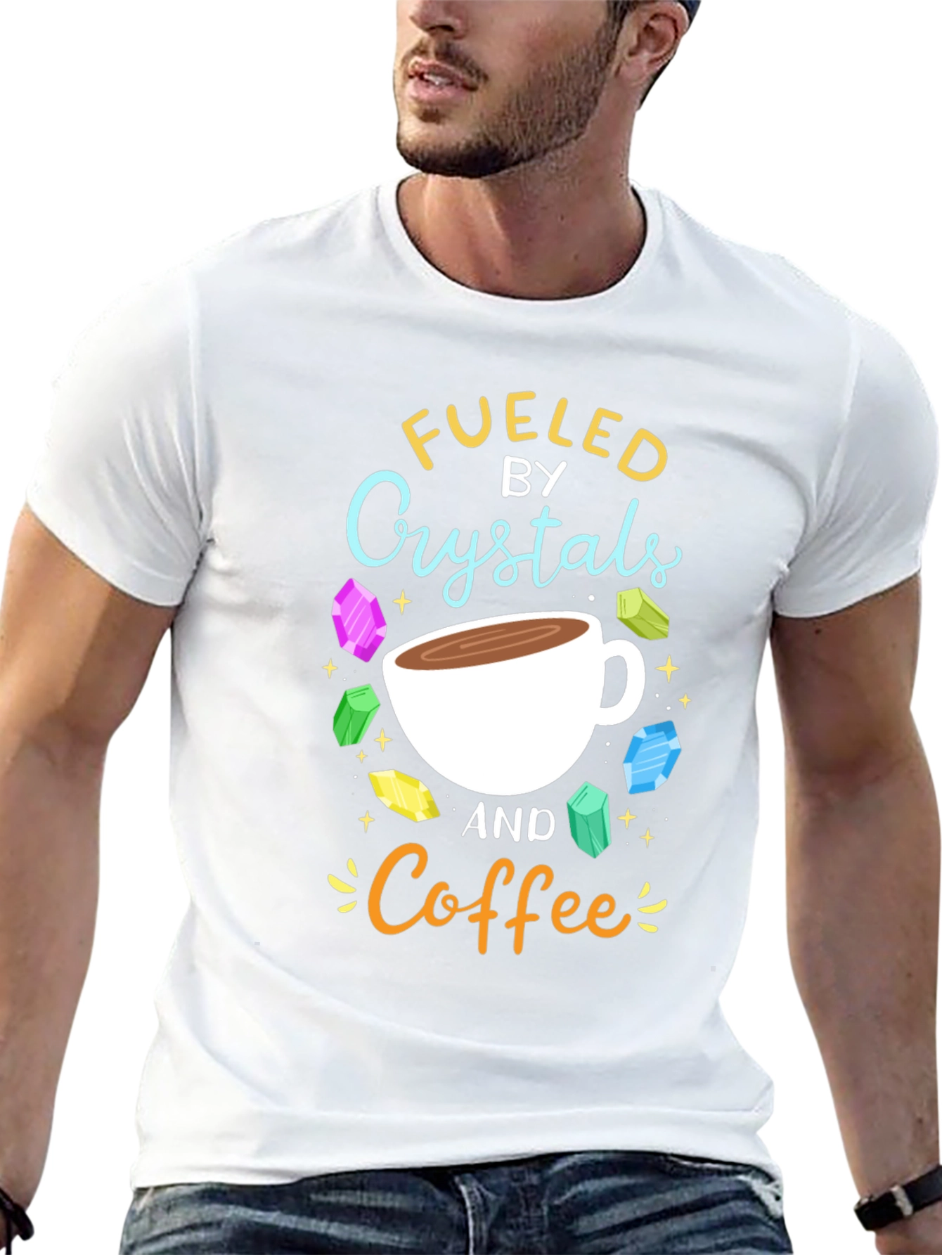 Fueled by Crystals and Coffee Graphic T-Shirt