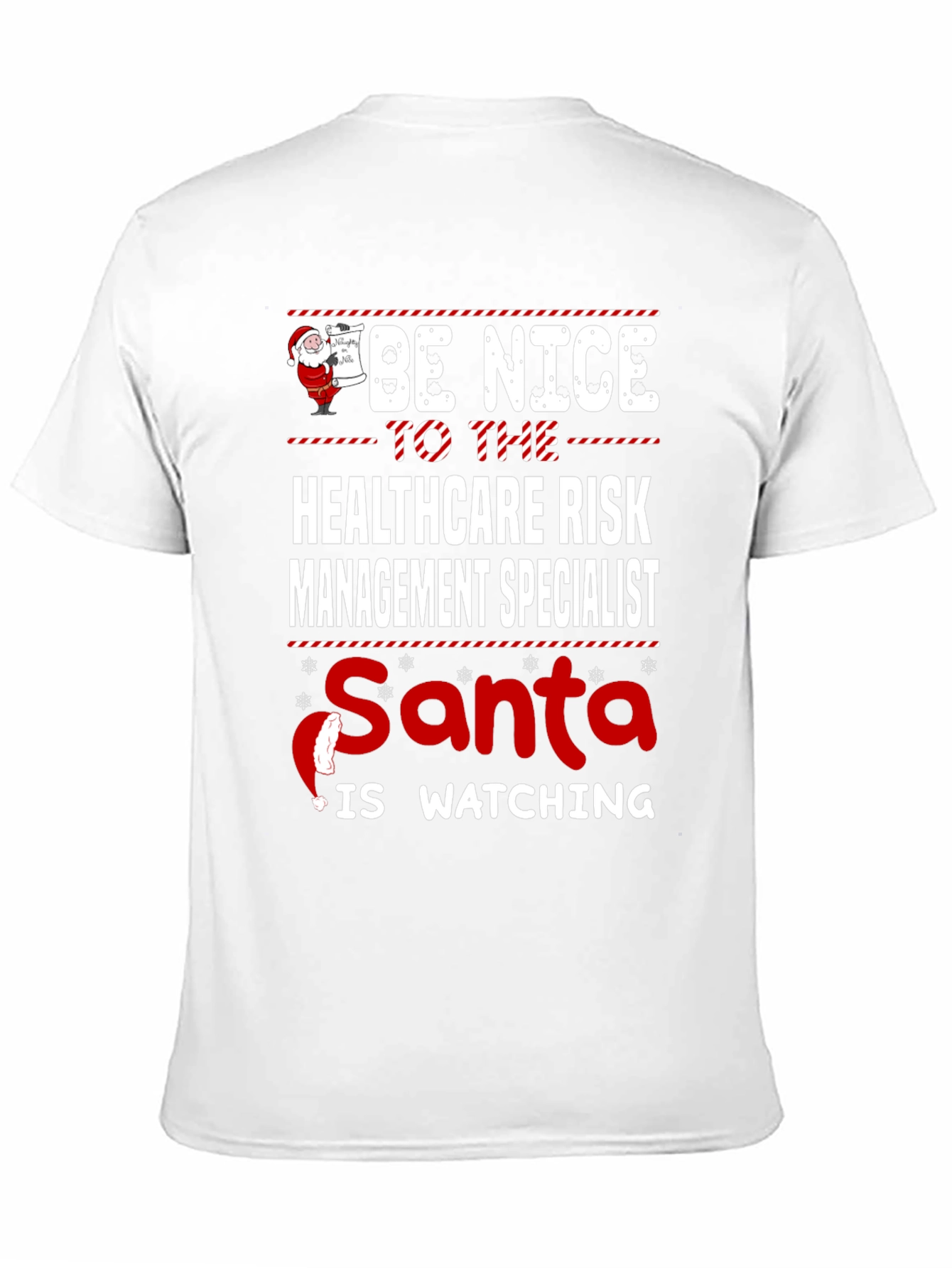 Healthcare Risk Management Specialist Santa Watching T-Shirt