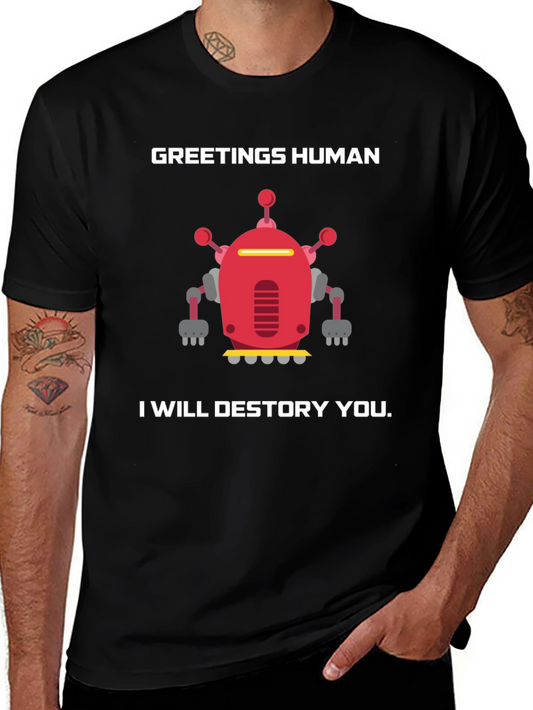 Greetings Human Robot T-Shirt