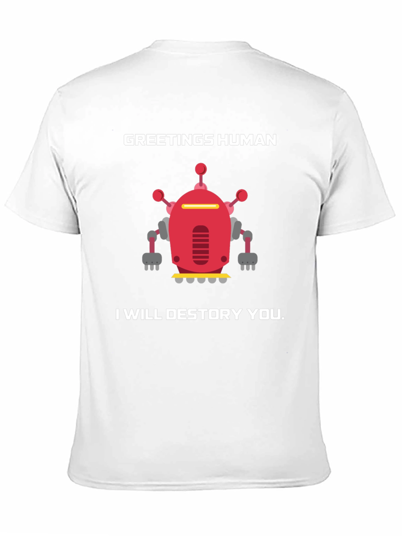 Greetings Human Robot T-Shirt