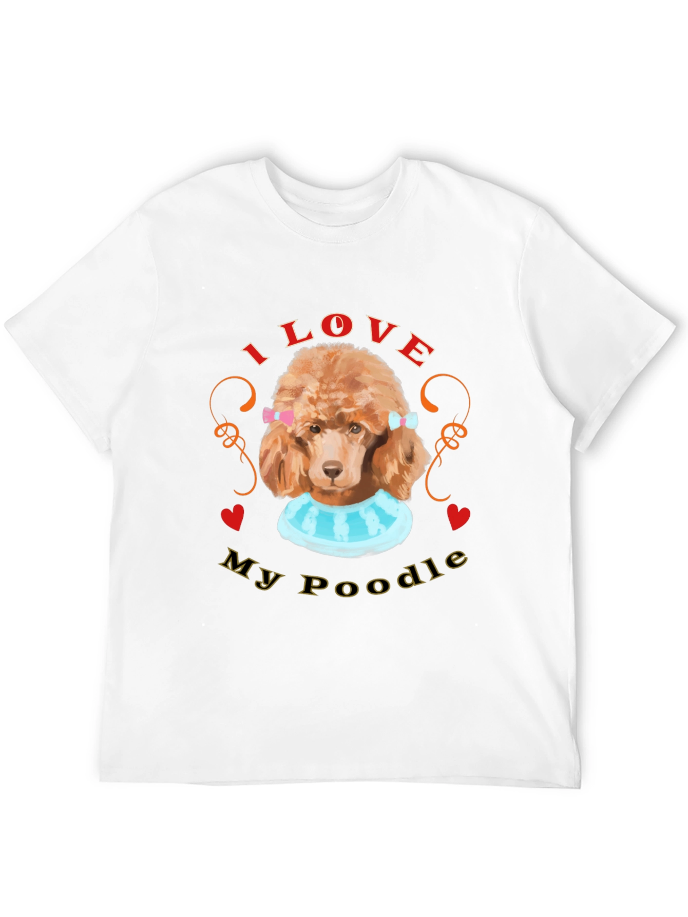 I Love My Poodle T-Shirt Dog Lover Tee