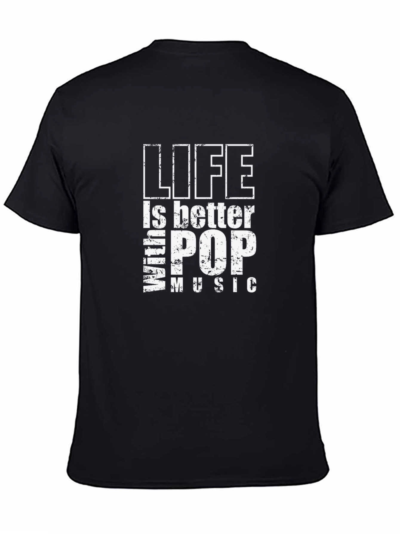 Life is Better With Pop Music Black T-Shirt