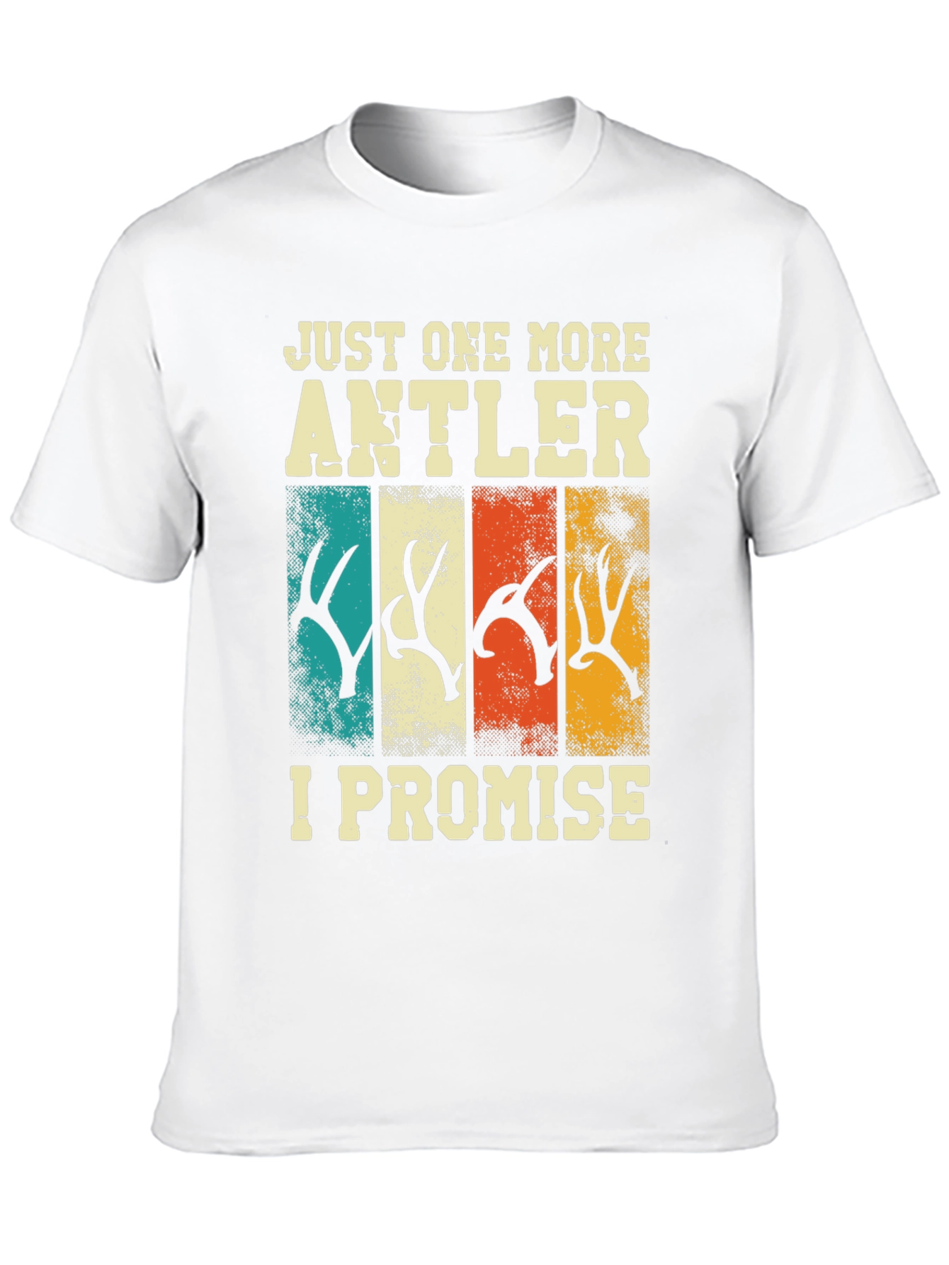 Just One More Antler T-Shirt Hunting Tee