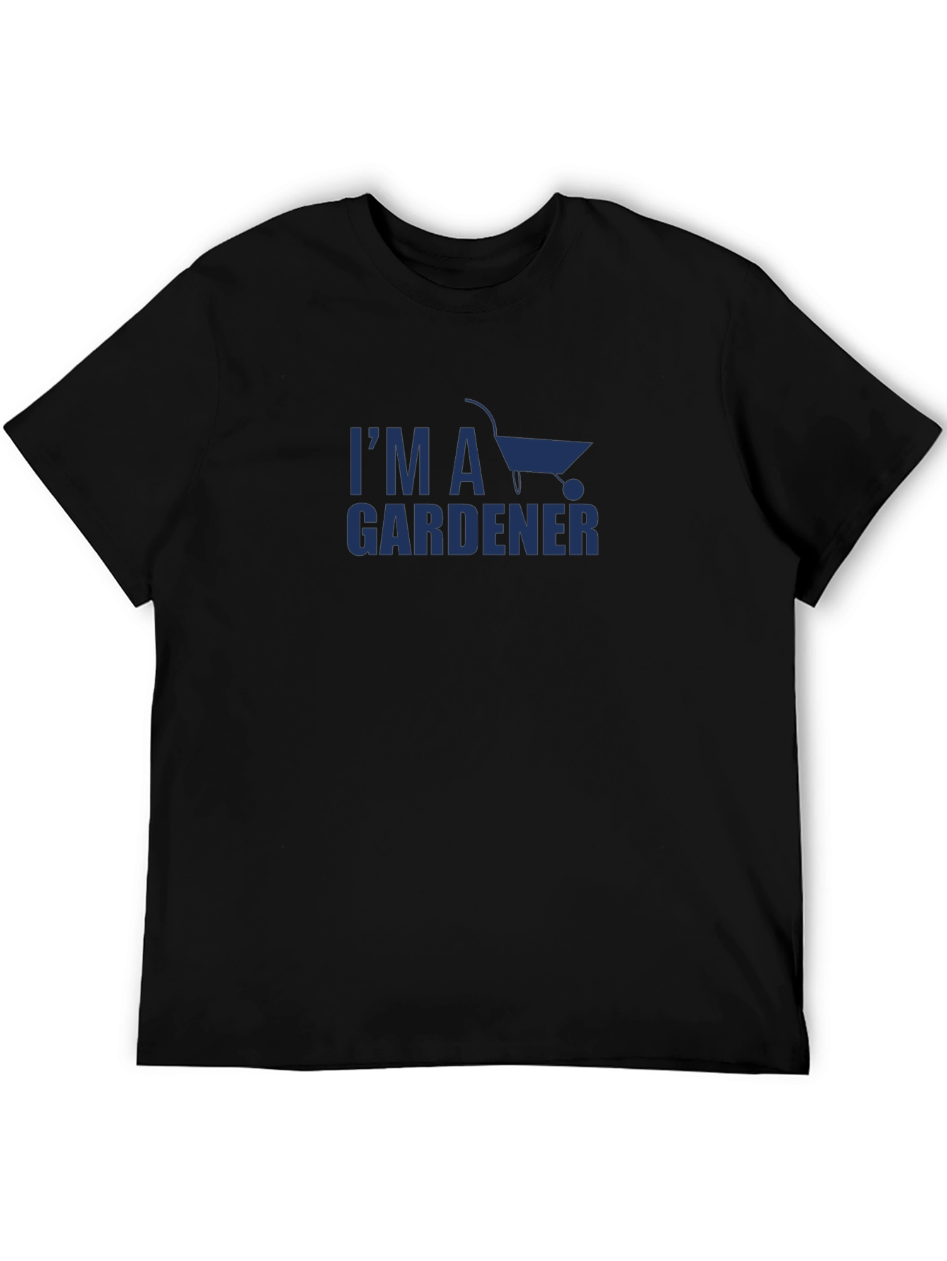 Im a Gardener T-Shirt - Black