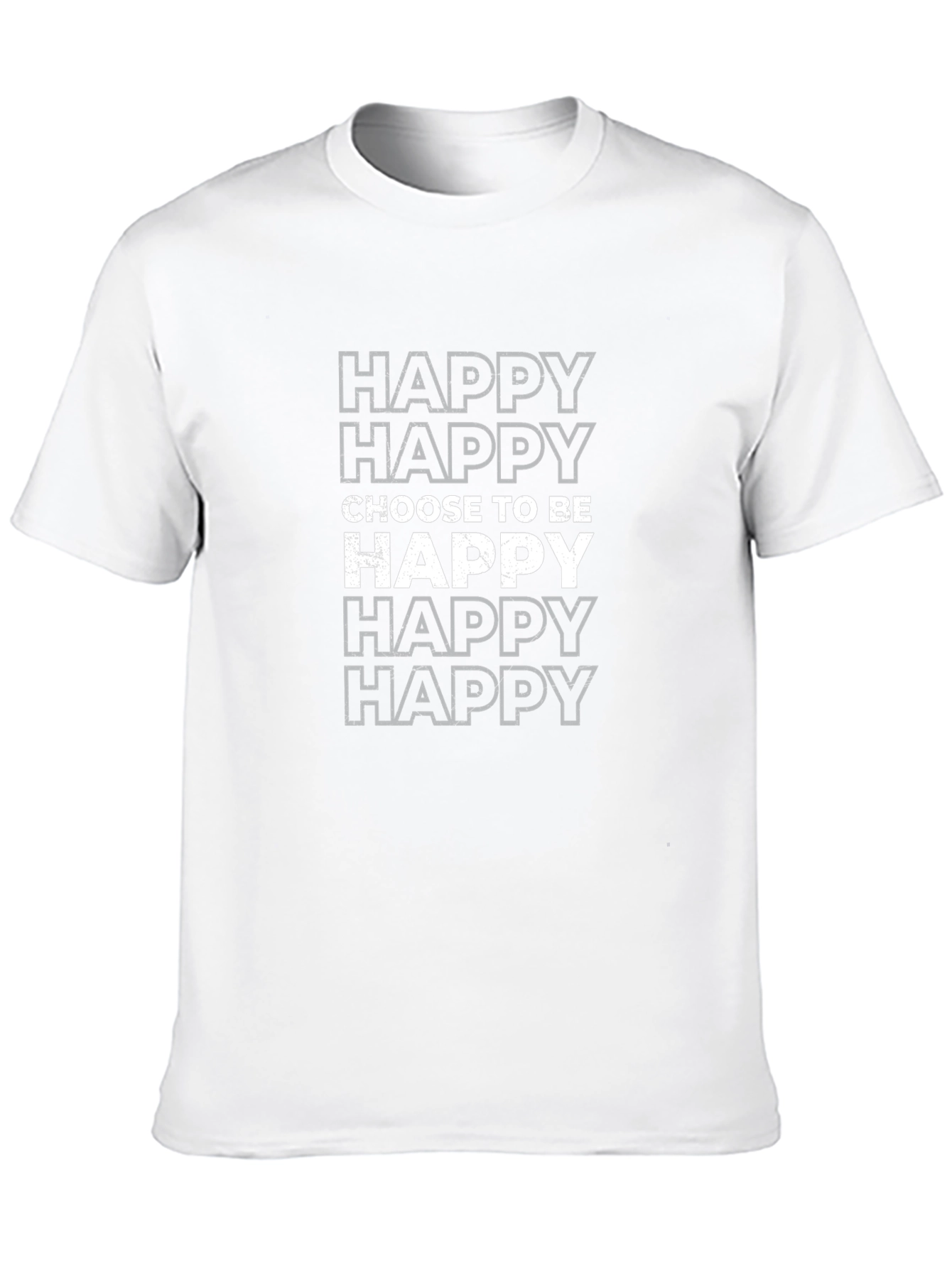 Choose to be Happy T-Shirt - Positive Vibes