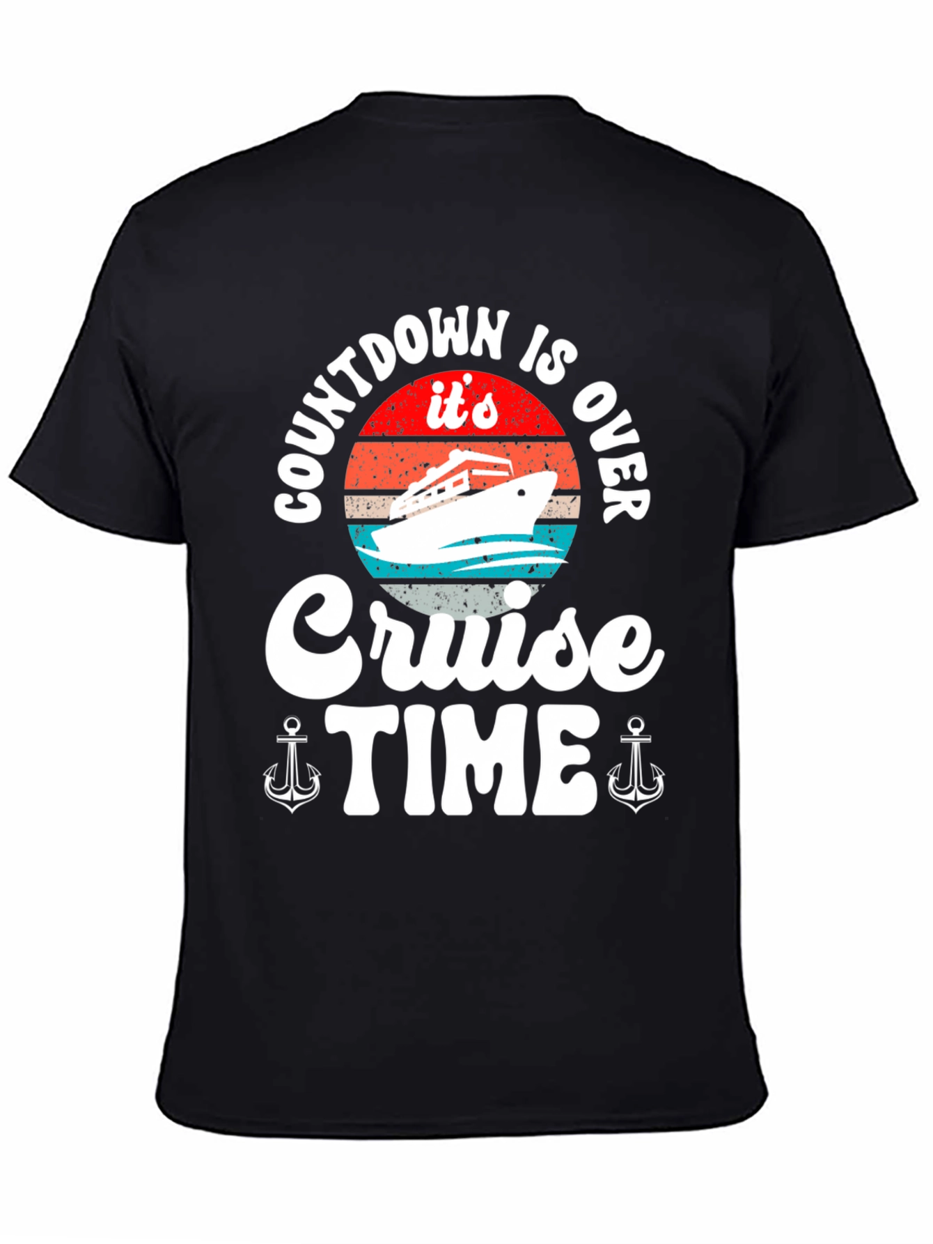 Cruise Time T-Shirt - Countdown is Over!