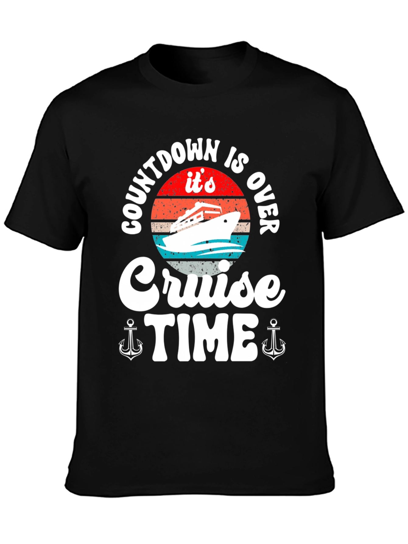 Cruise Time T-Shirt - Countdown is Over!