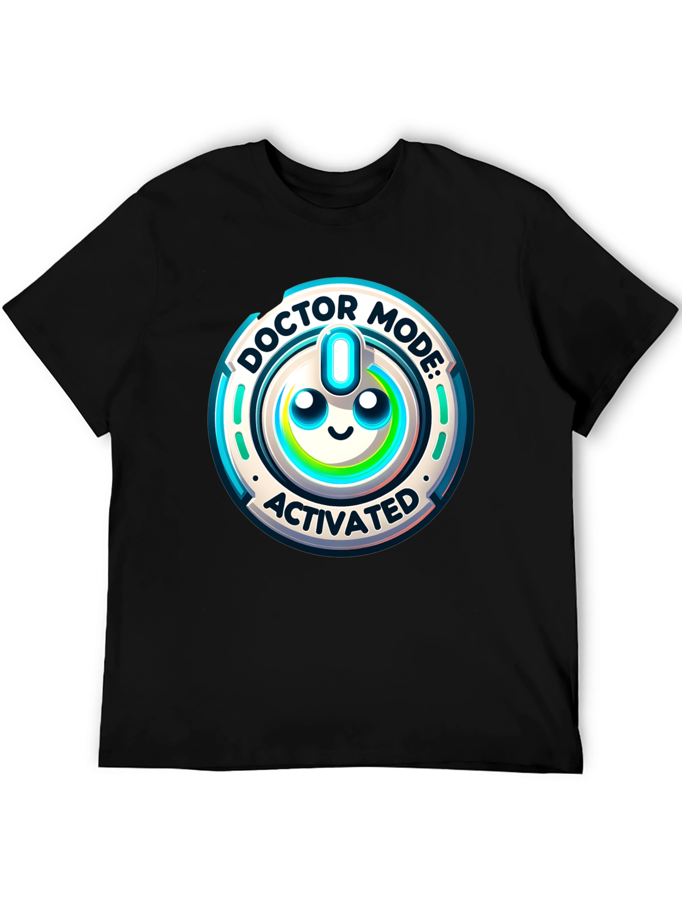 Doctor Mode Activated T-Shirt