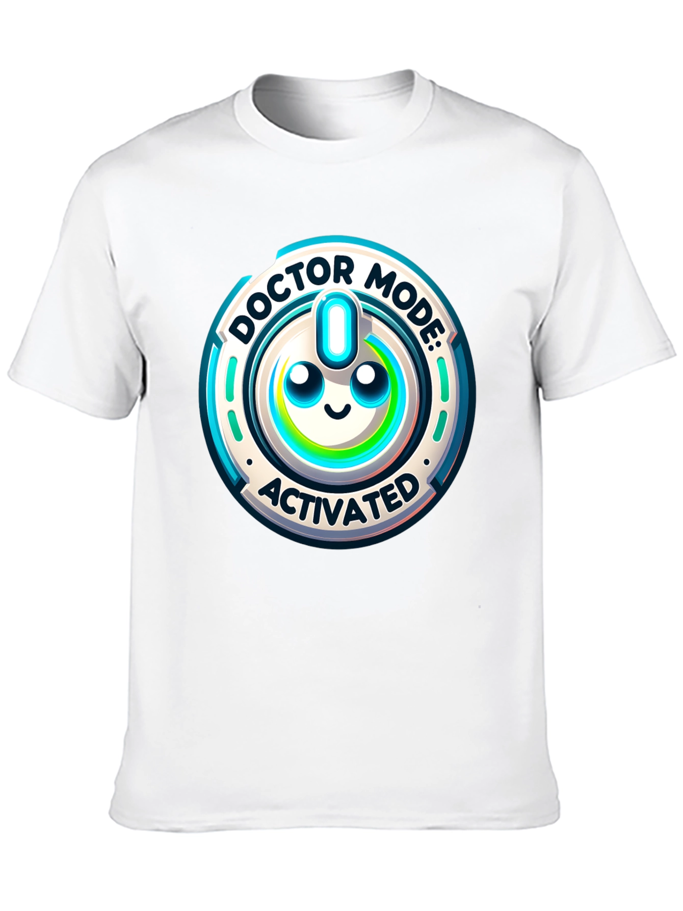 Doctor Mode Activated T-Shirt