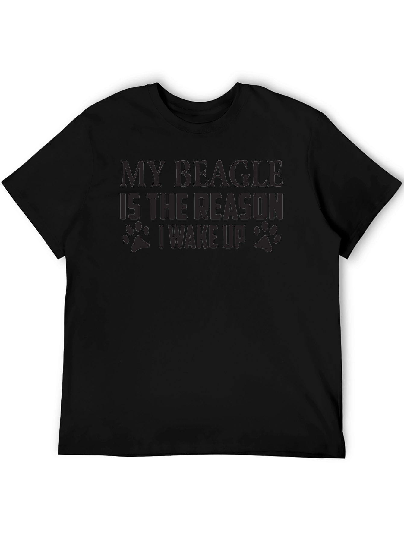 My Beagle is the Reason I Wake Up T-Shirt