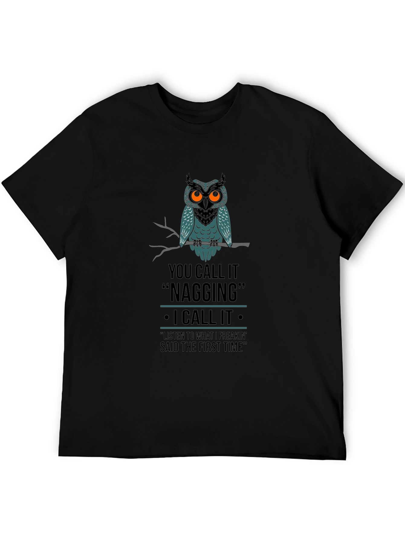 Owl Nagging Funny Black Graphic T-Shirt