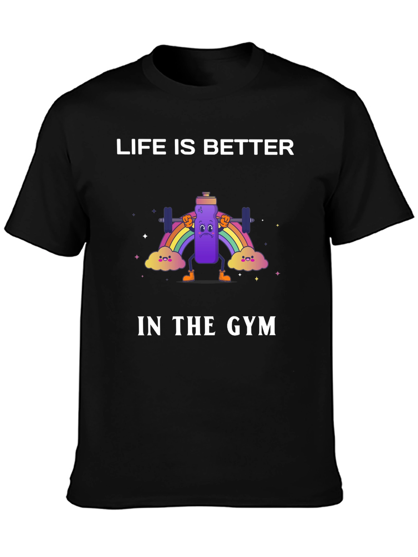 Life is Better in the Gym T-Shirt