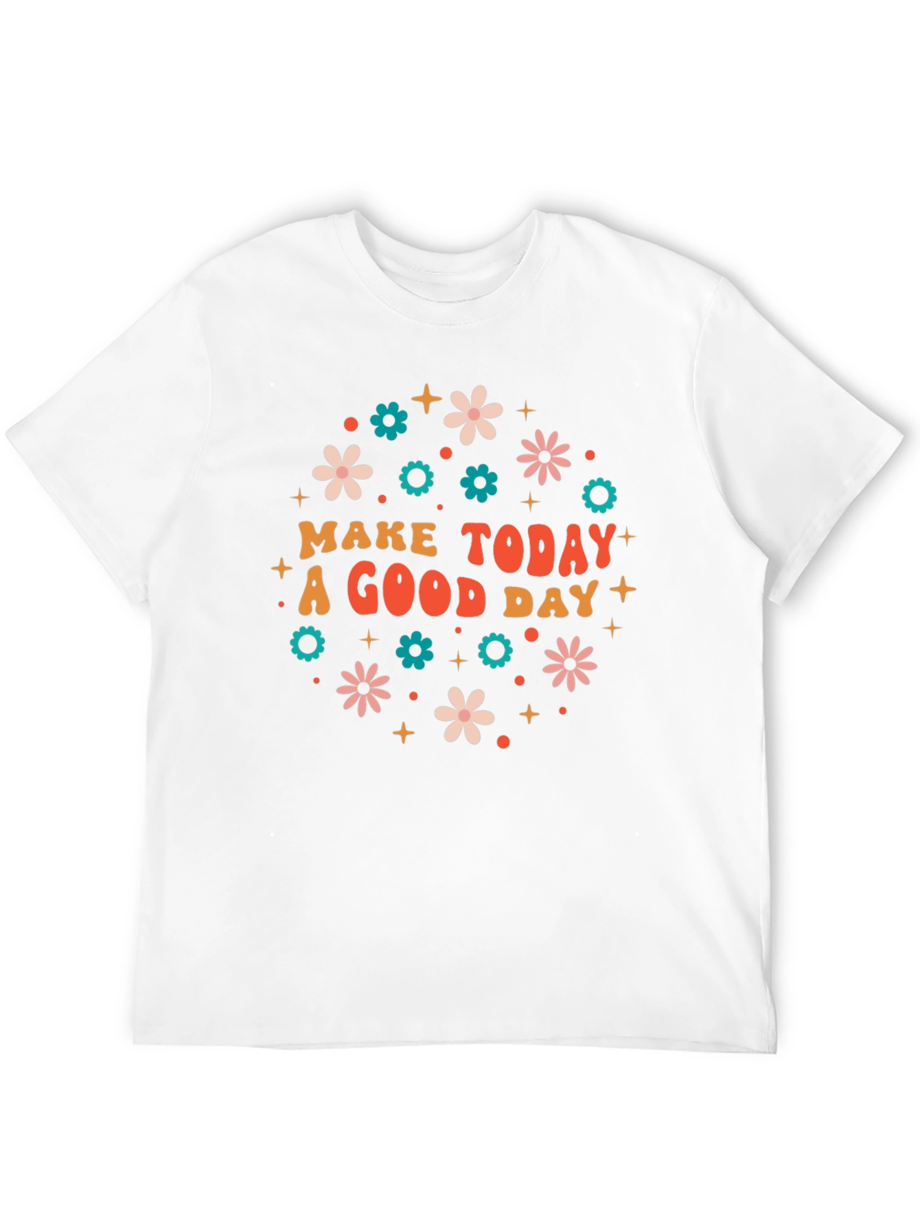Make Today a Good Day Graphic Tee