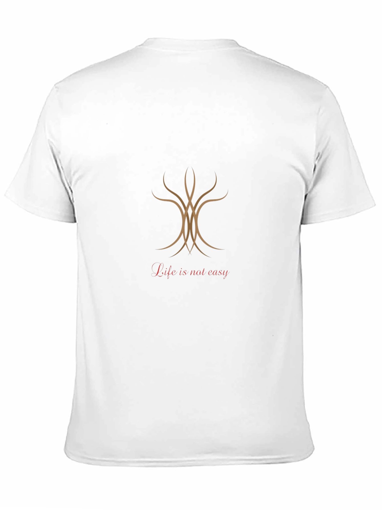 Life is Not Easy Graphic Tee