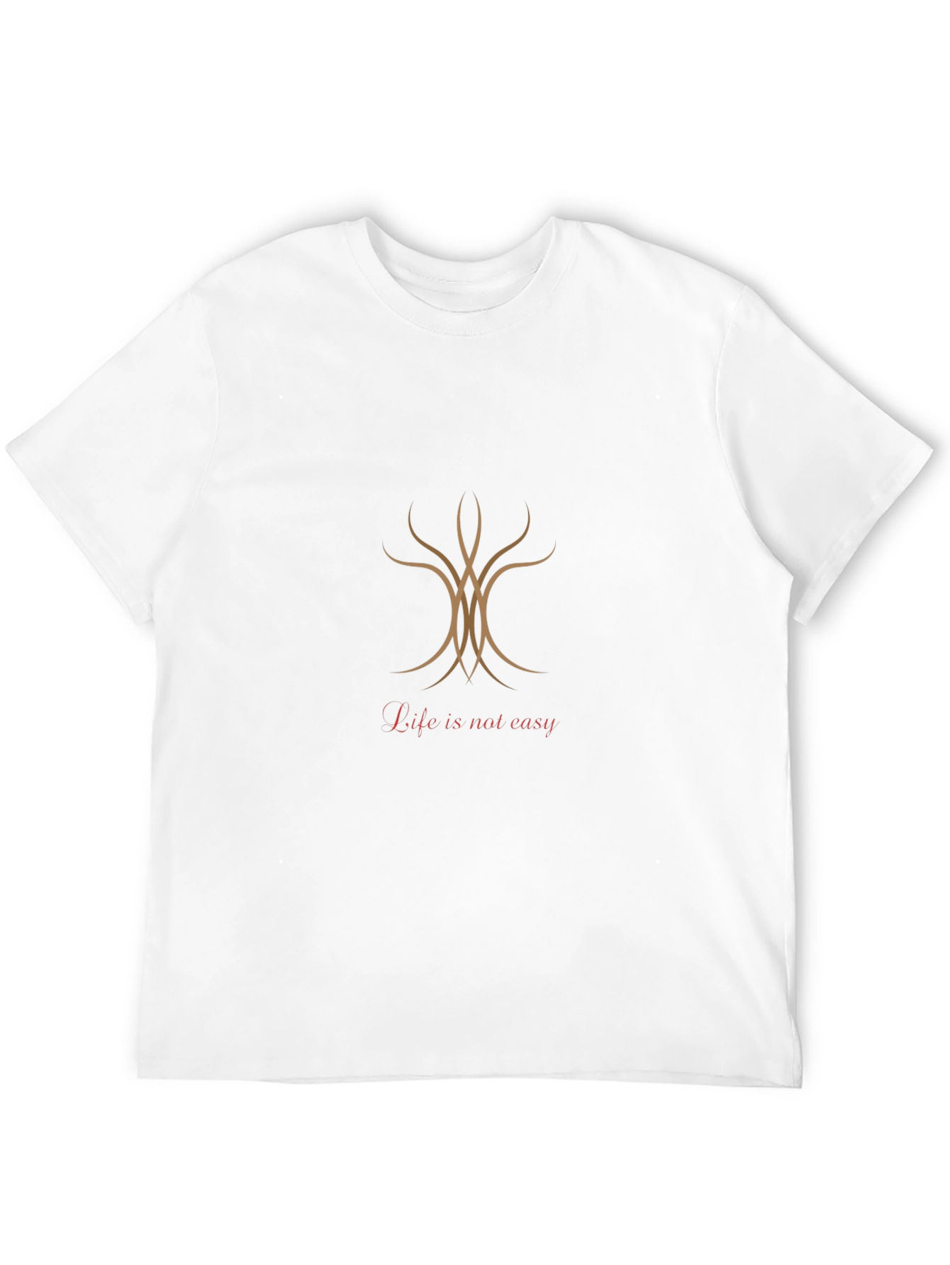 Life is Not Easy Graphic Tee