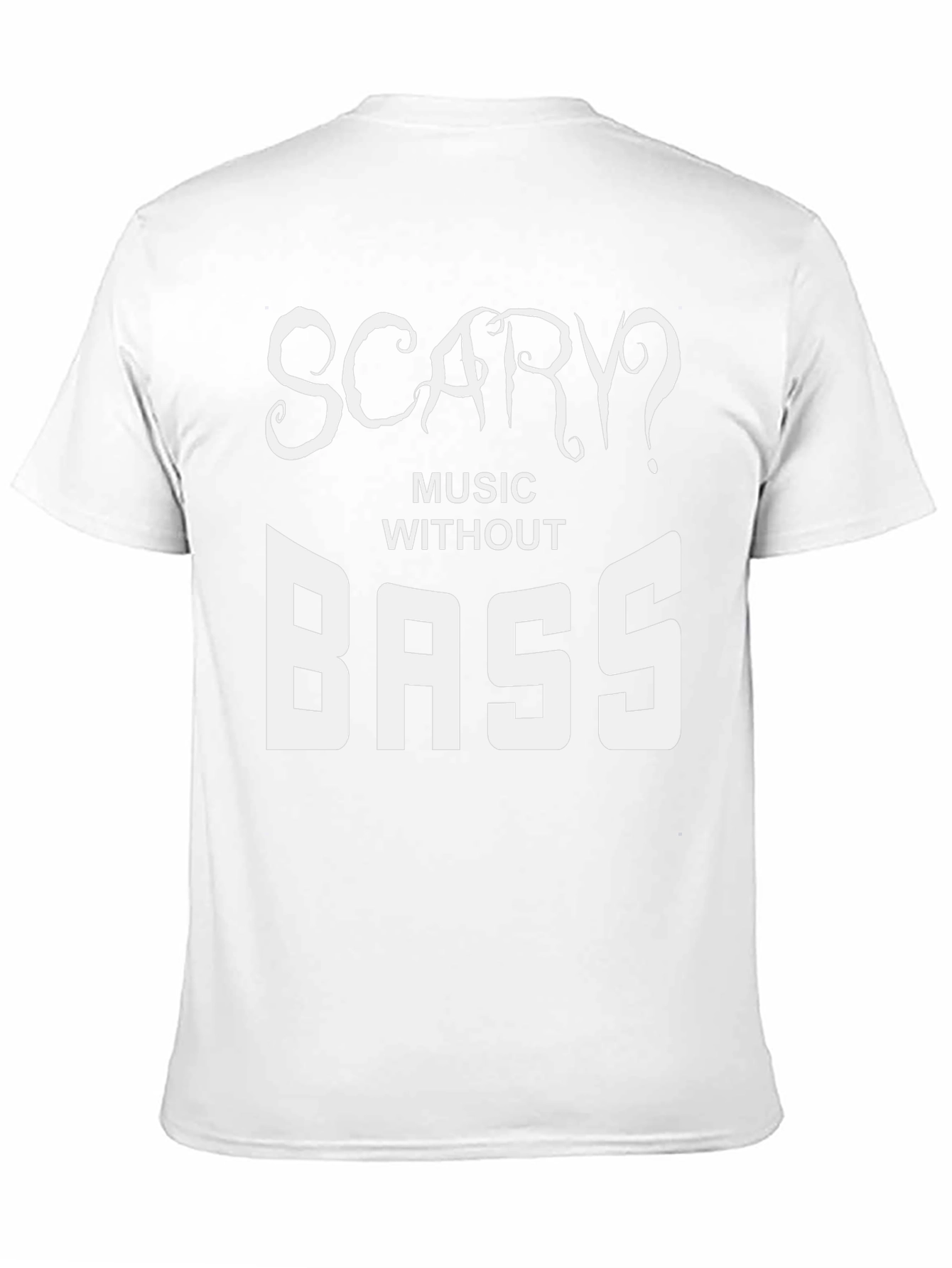 Scary? Music Without Bass Black T-Shirt