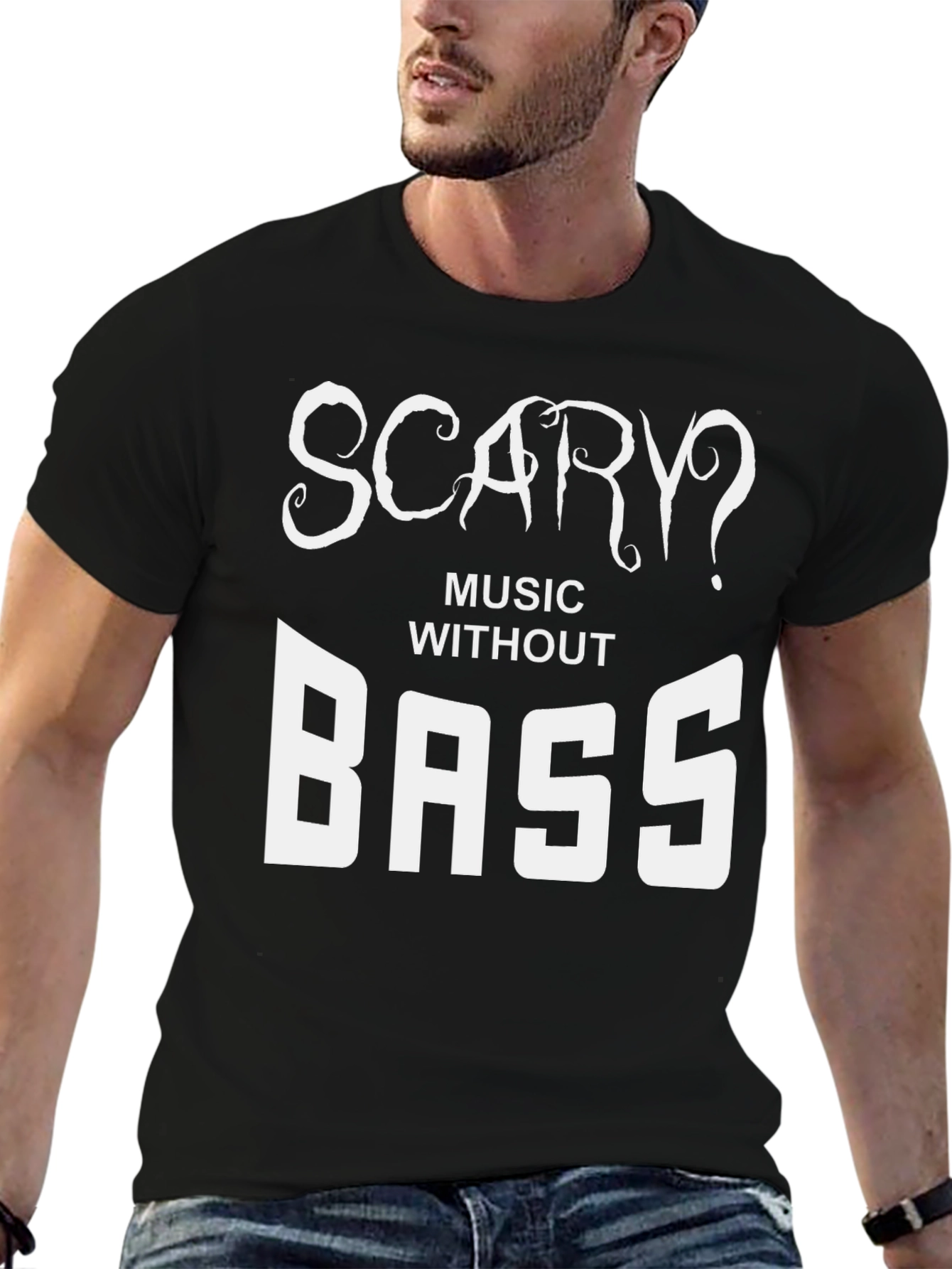 Scary? Music Without Bass Black T-Shirt