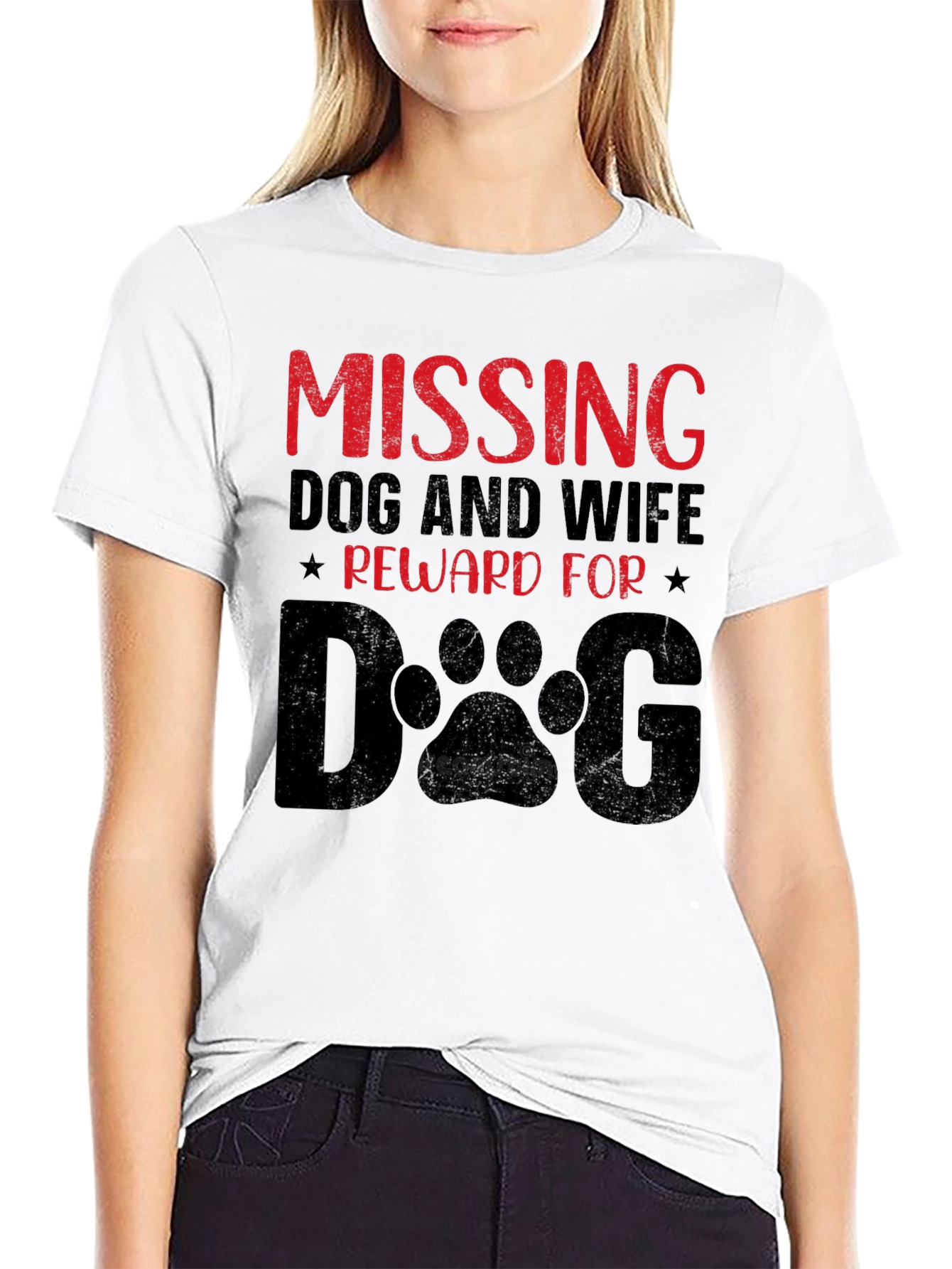 Humorous Missing Dog and Wife Graphic T-Shirt