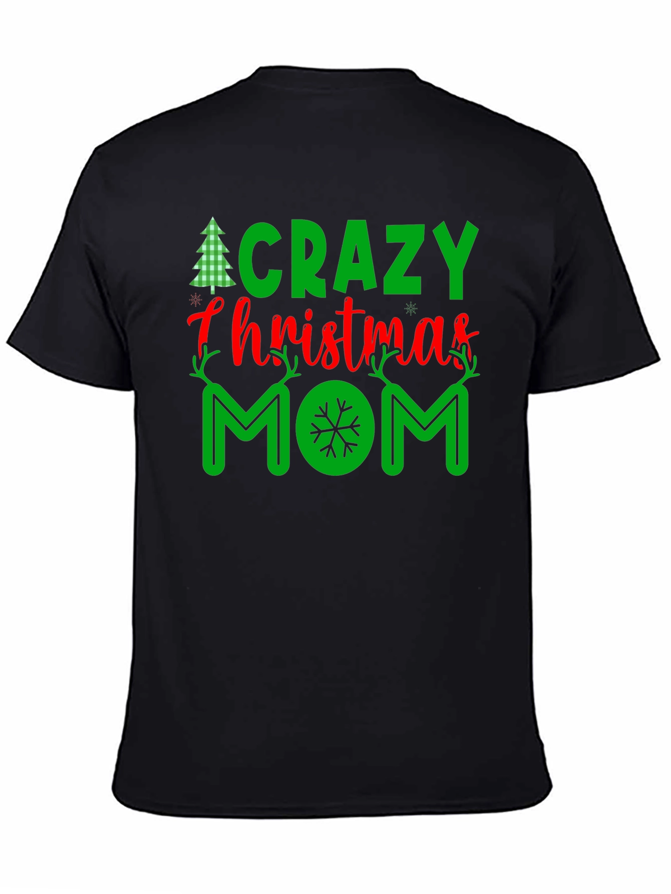Crazy Christmas Mom T-Shirt Festive Holiday Tee